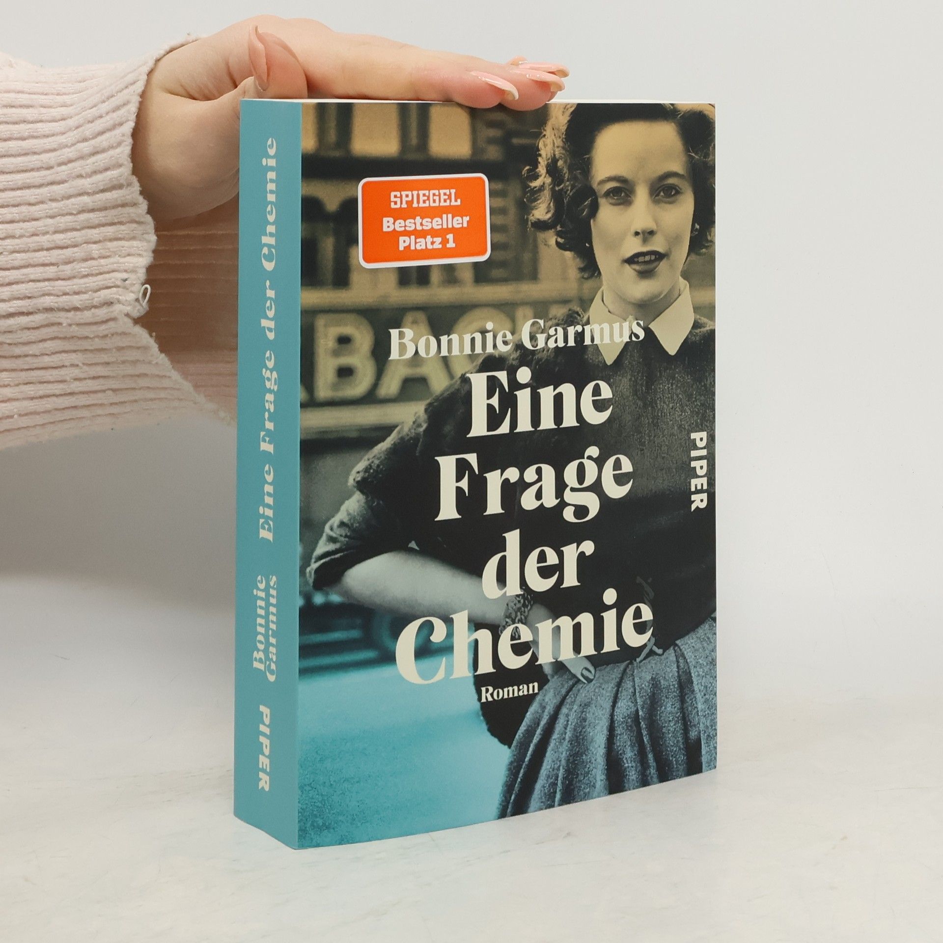 Bonnie Garmus Eine Frage der Chemie