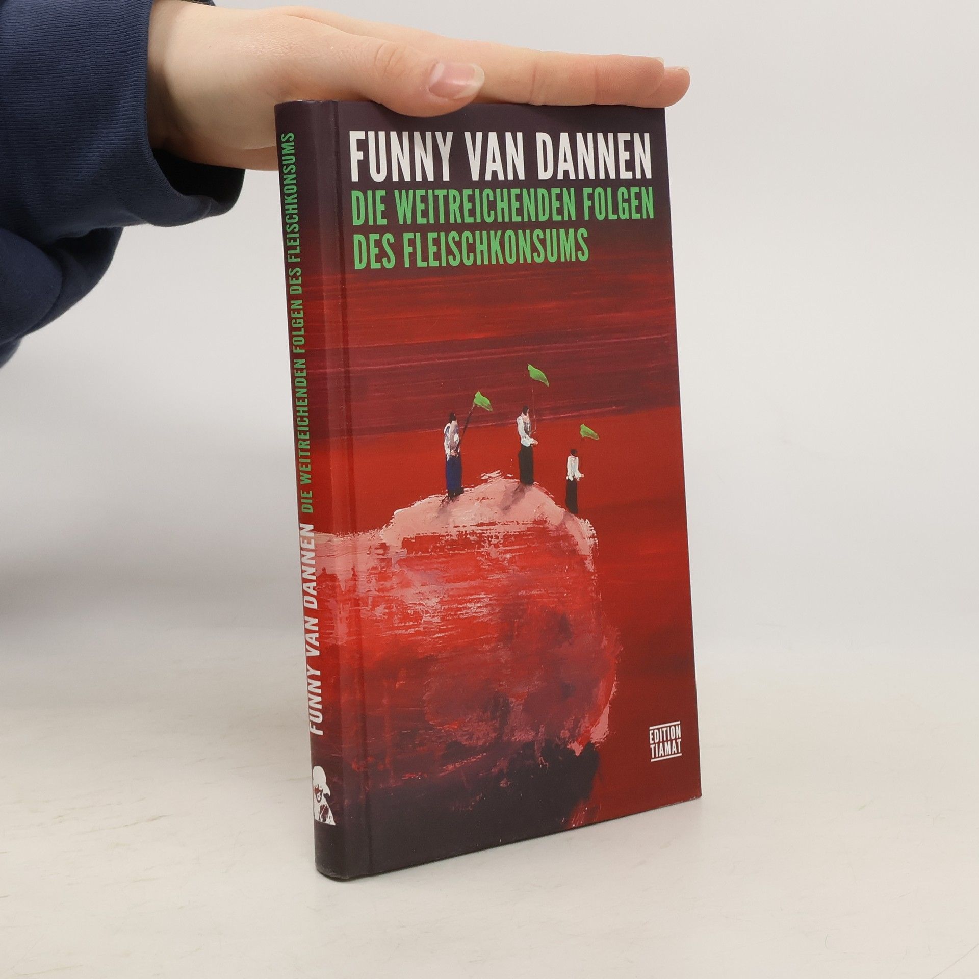 Funny van Dannen Critica Diabolis: Die weitreichenden Folgen des Fleischkonsums