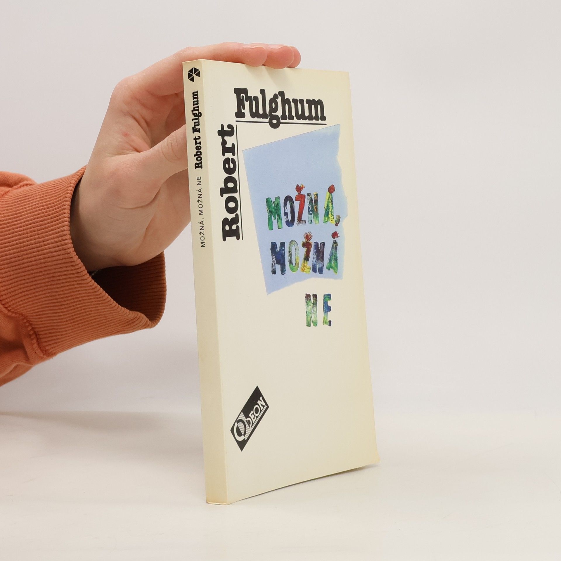 Robert Fulghum Možná, možná ne