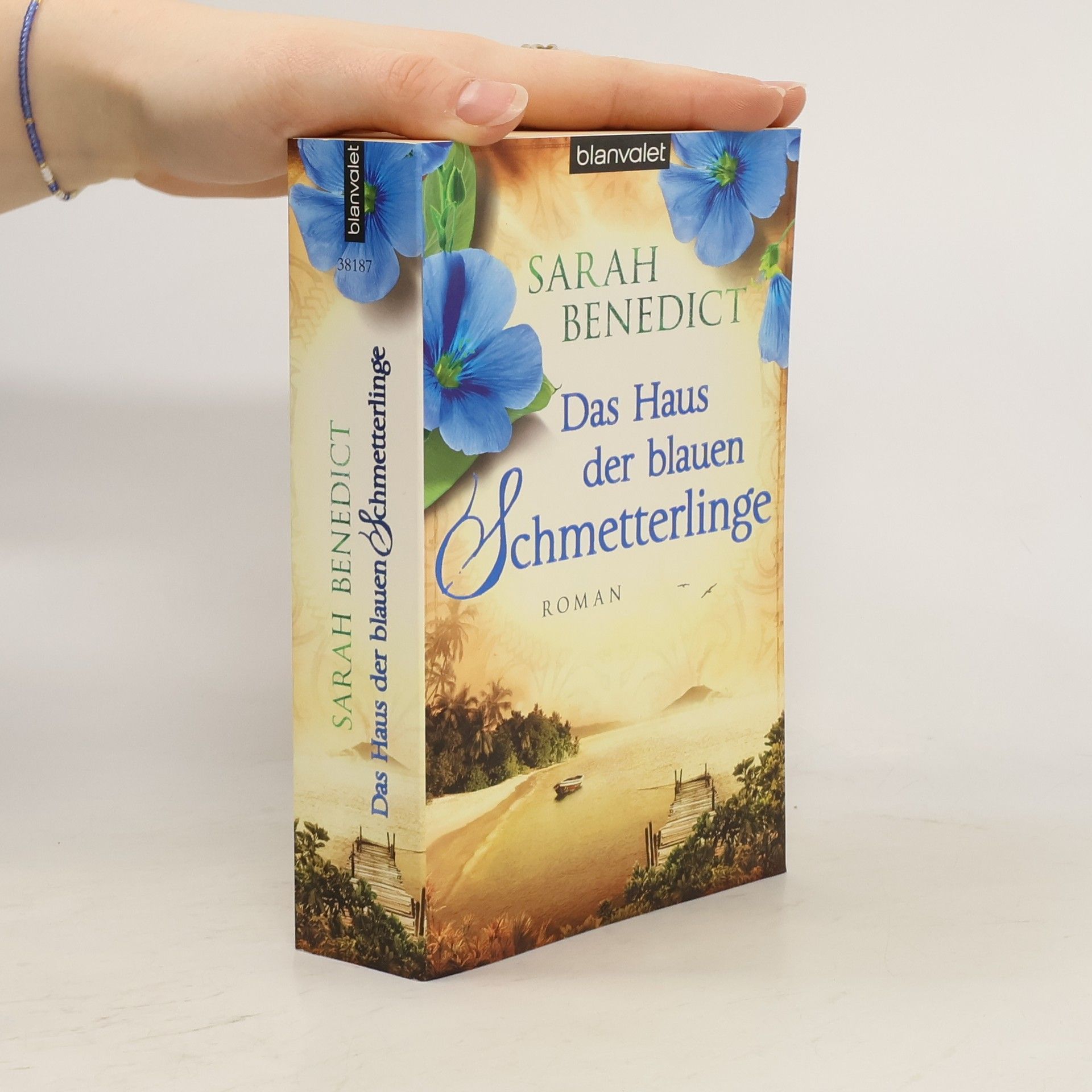 Sarah Benedict Das Haus der blauen Schmetterlinge