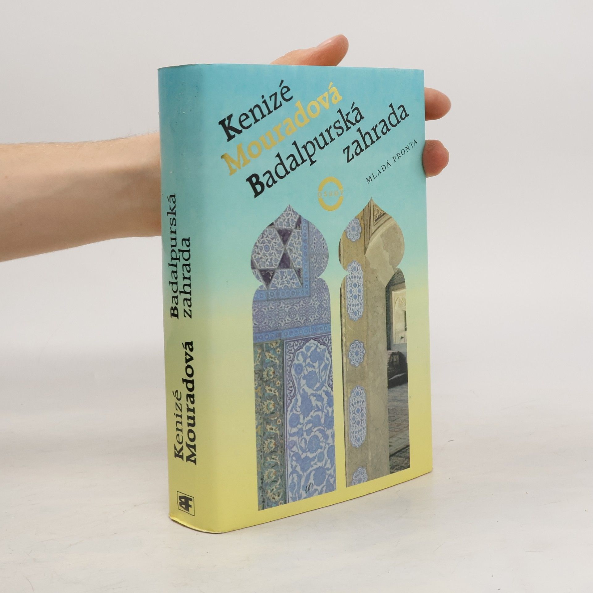 Kenizé Mourad Badalpurská zahrada
