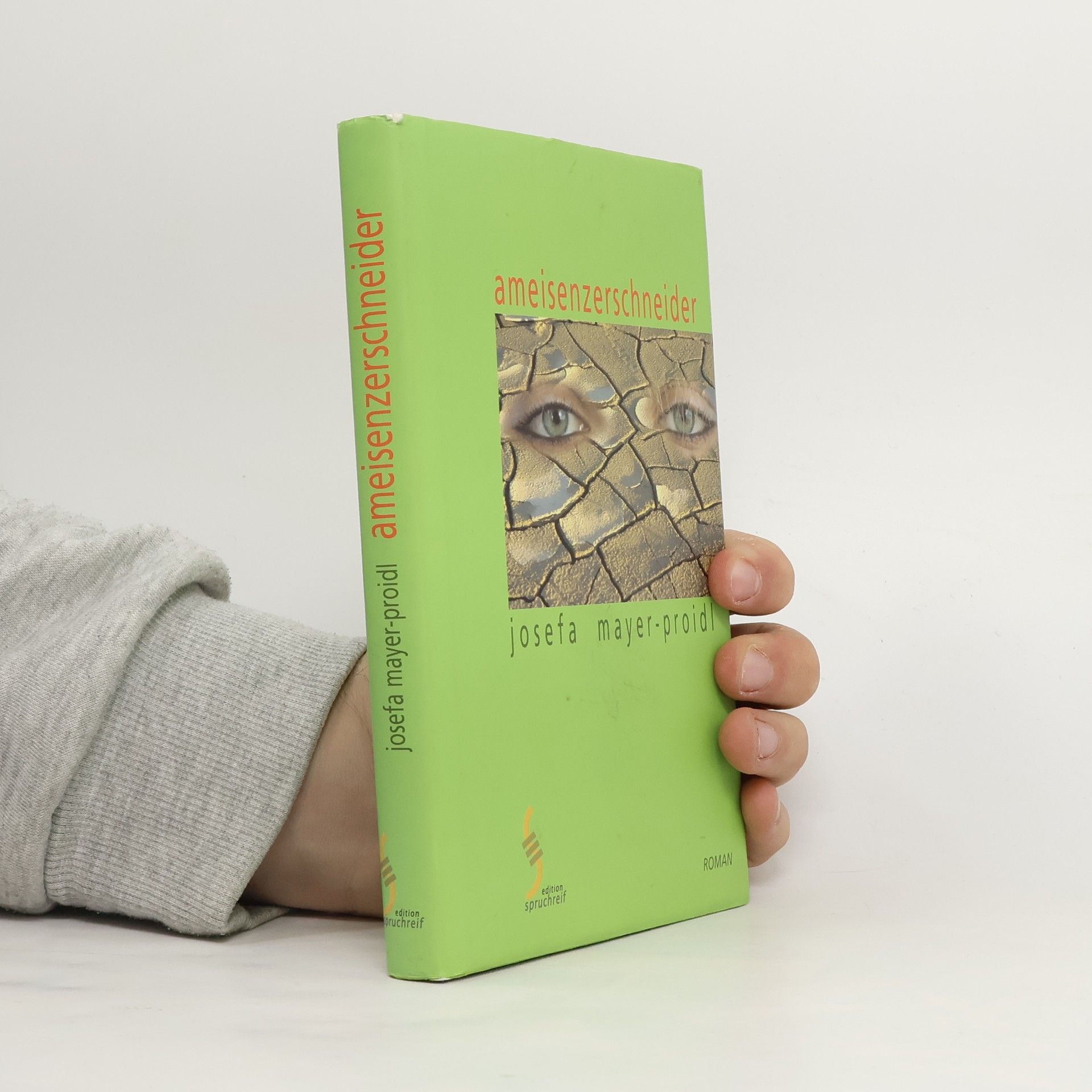 Josefa Mayer-Proidl Ameisenzerschneider