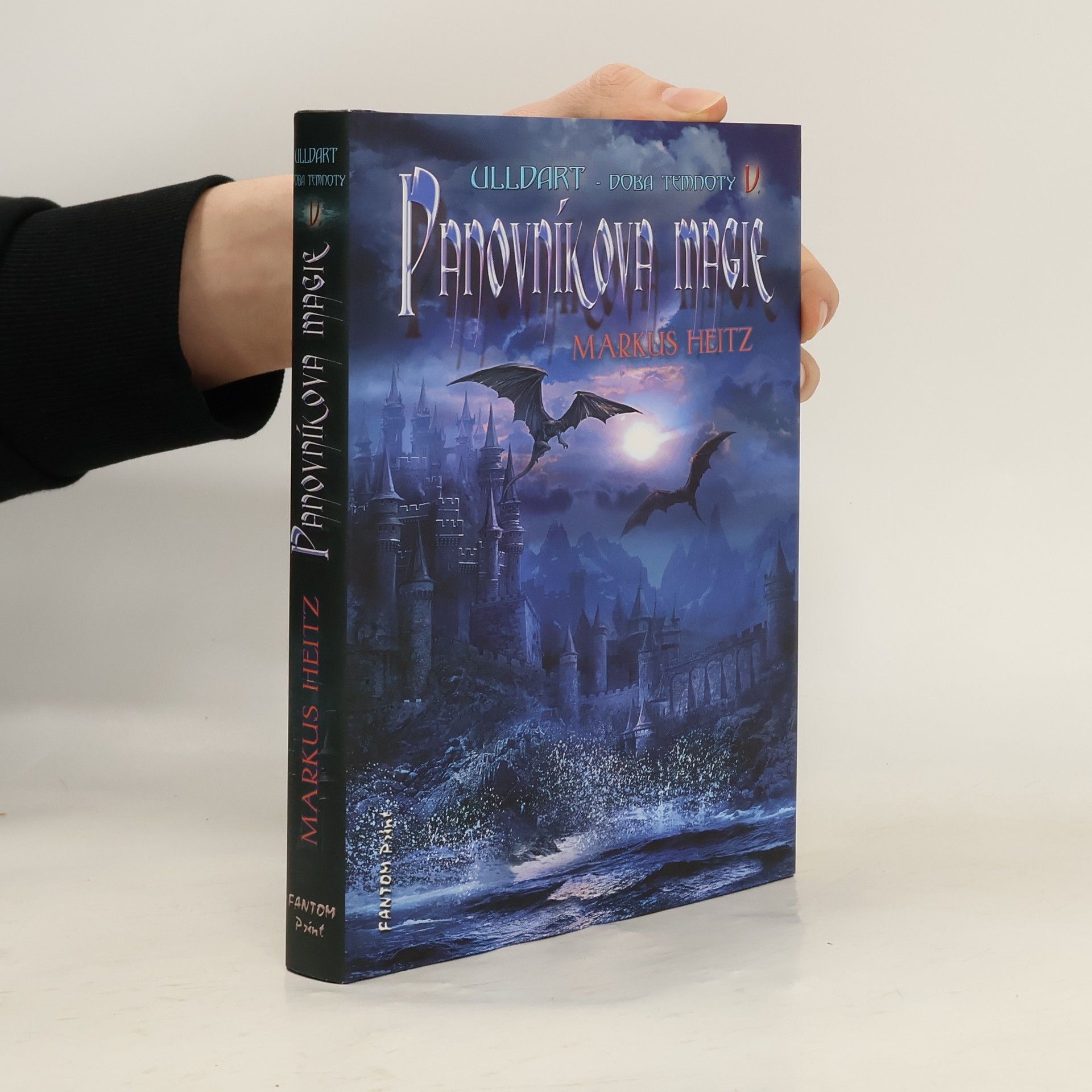 Markus Heitz Panovníkova magie. Ulldart - doba temnoty. V.