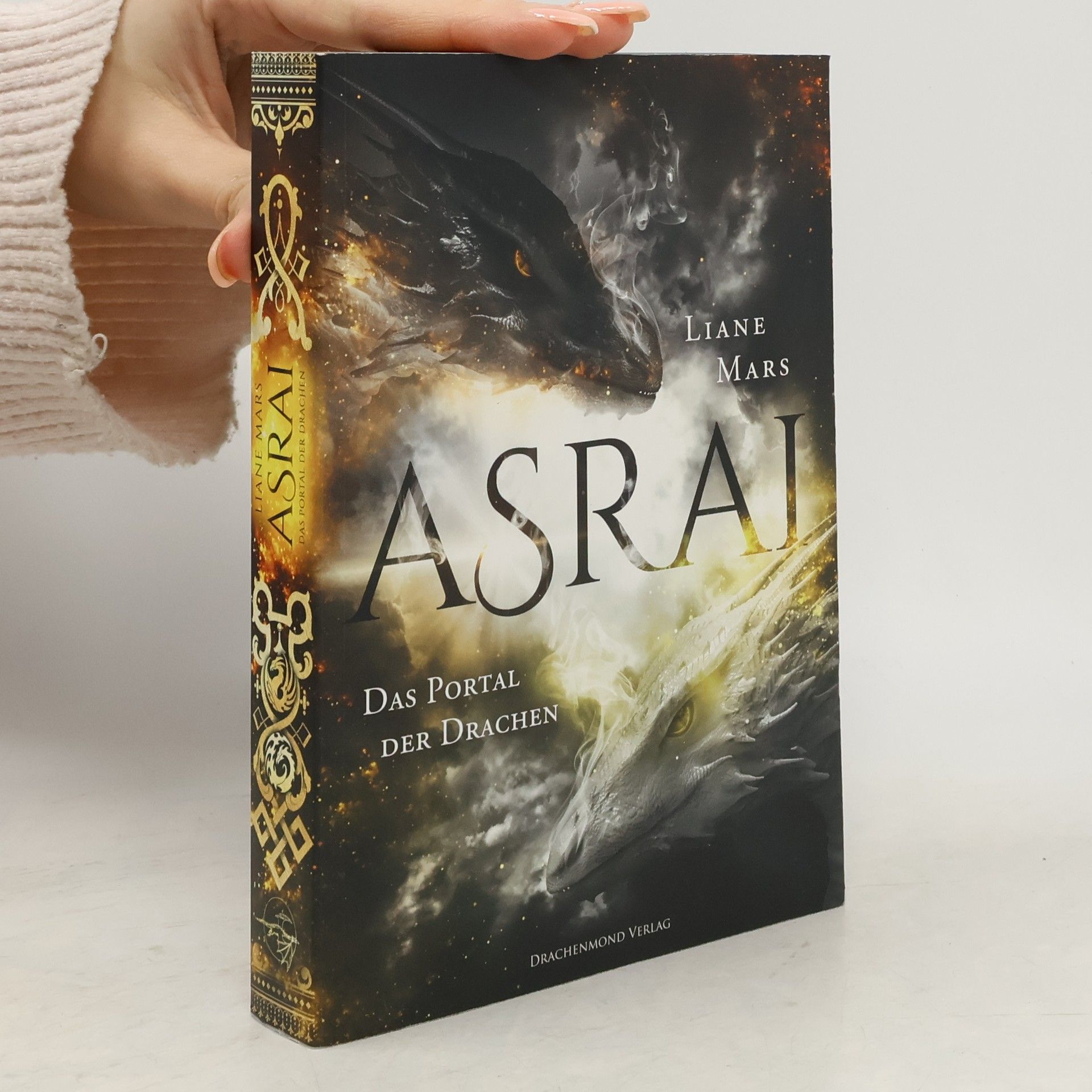 Liane Mars Asrai. Das Portal der Drachen