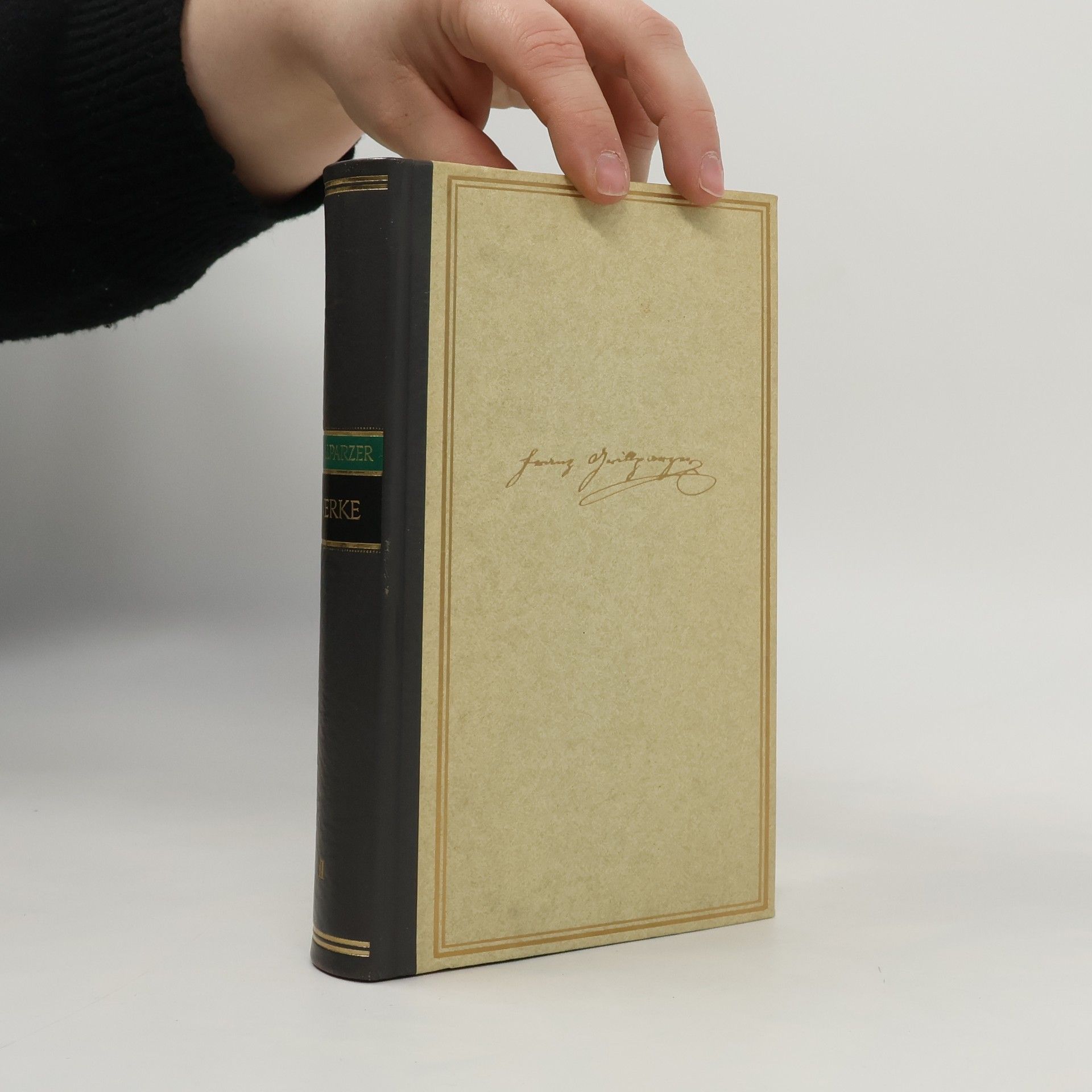 Franz Grillparzer Werke II.