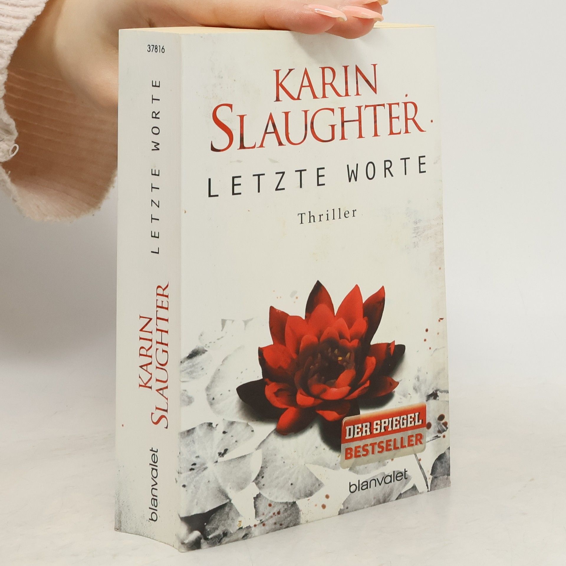 Karin Slaughter Letzte Worte