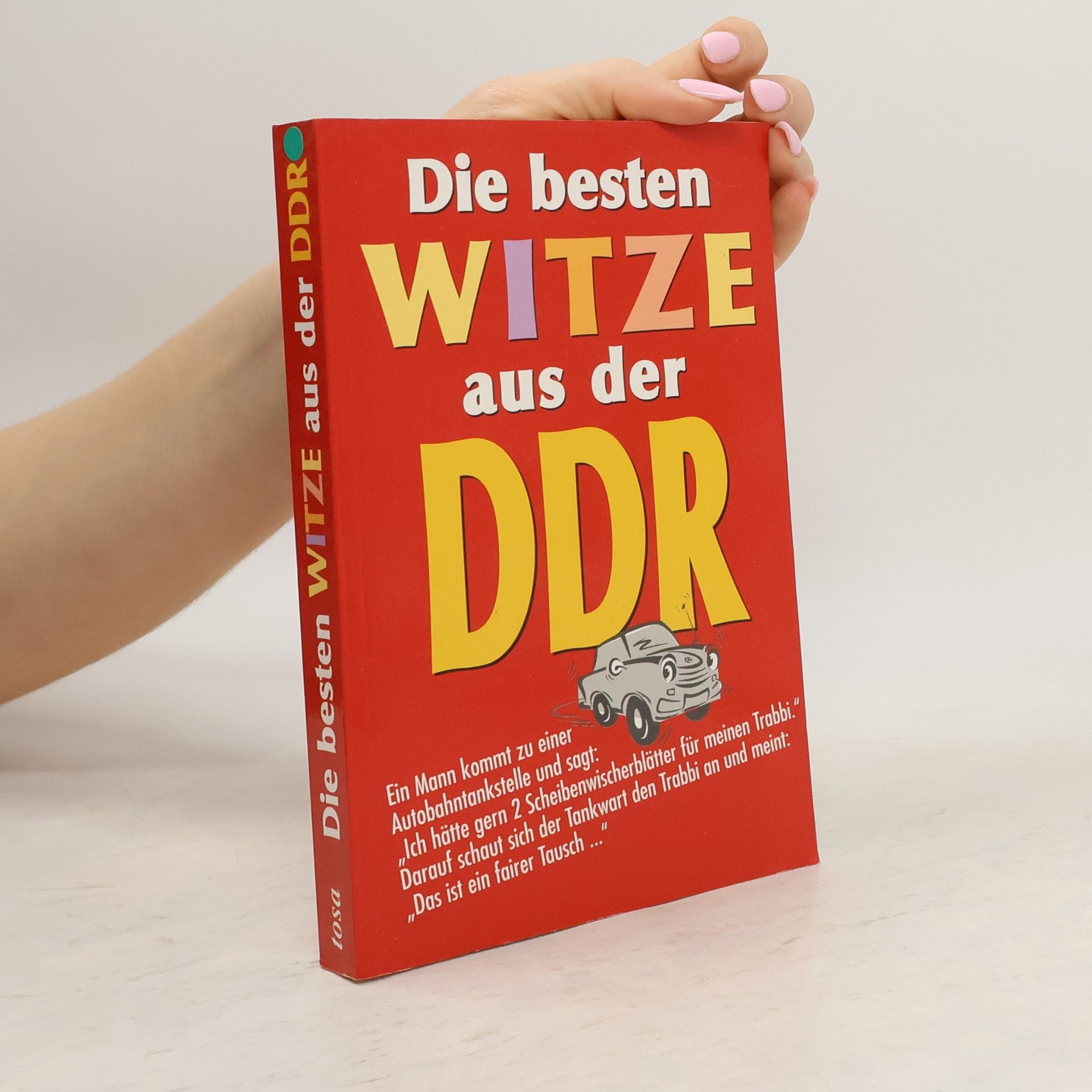 Autorenkollektiv Die besten Witze aus der DDR