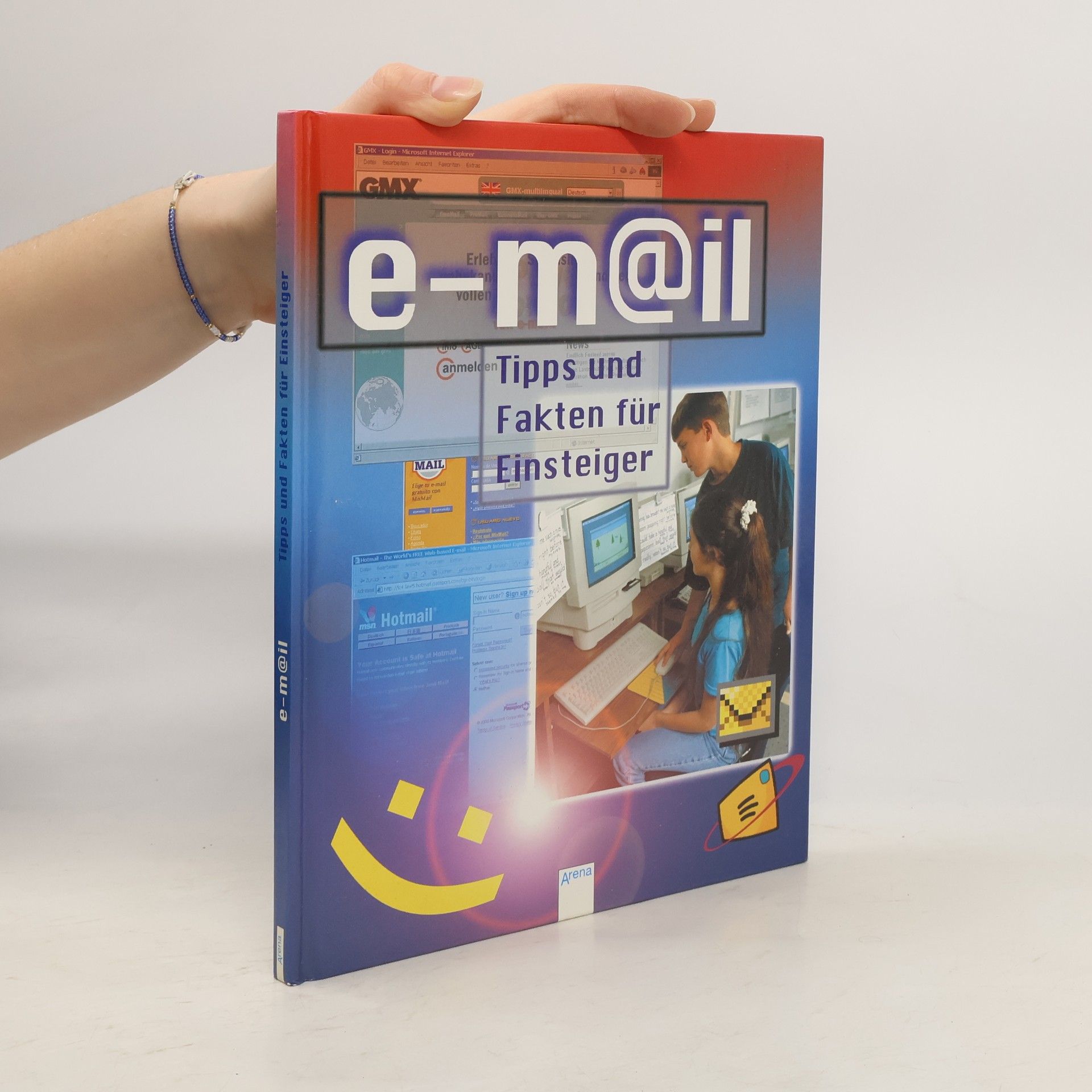 Autorenkollektiv E-mail. Tipps und Fakten für Einsteiger