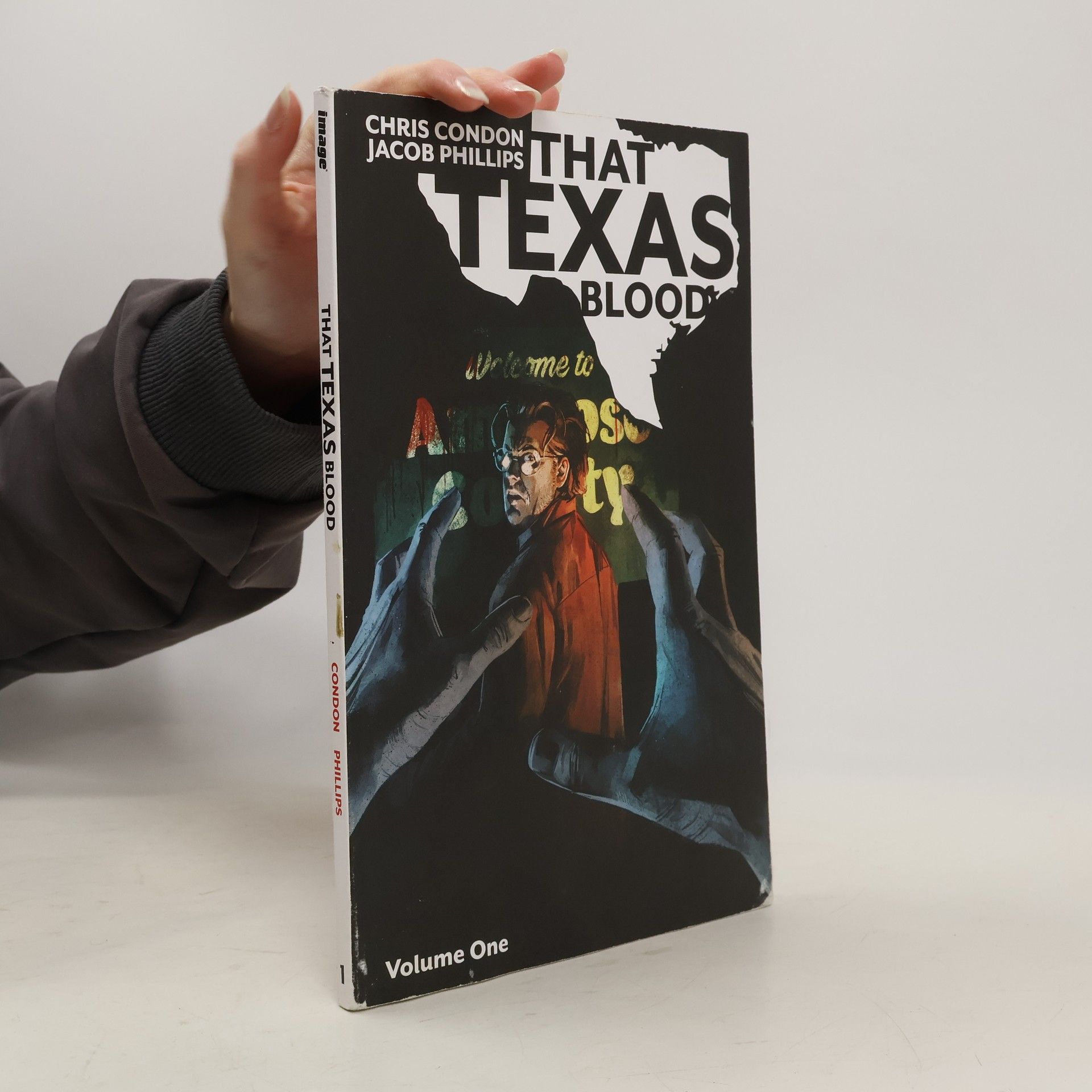 Chris Condon That Texas Blood, Volume 1