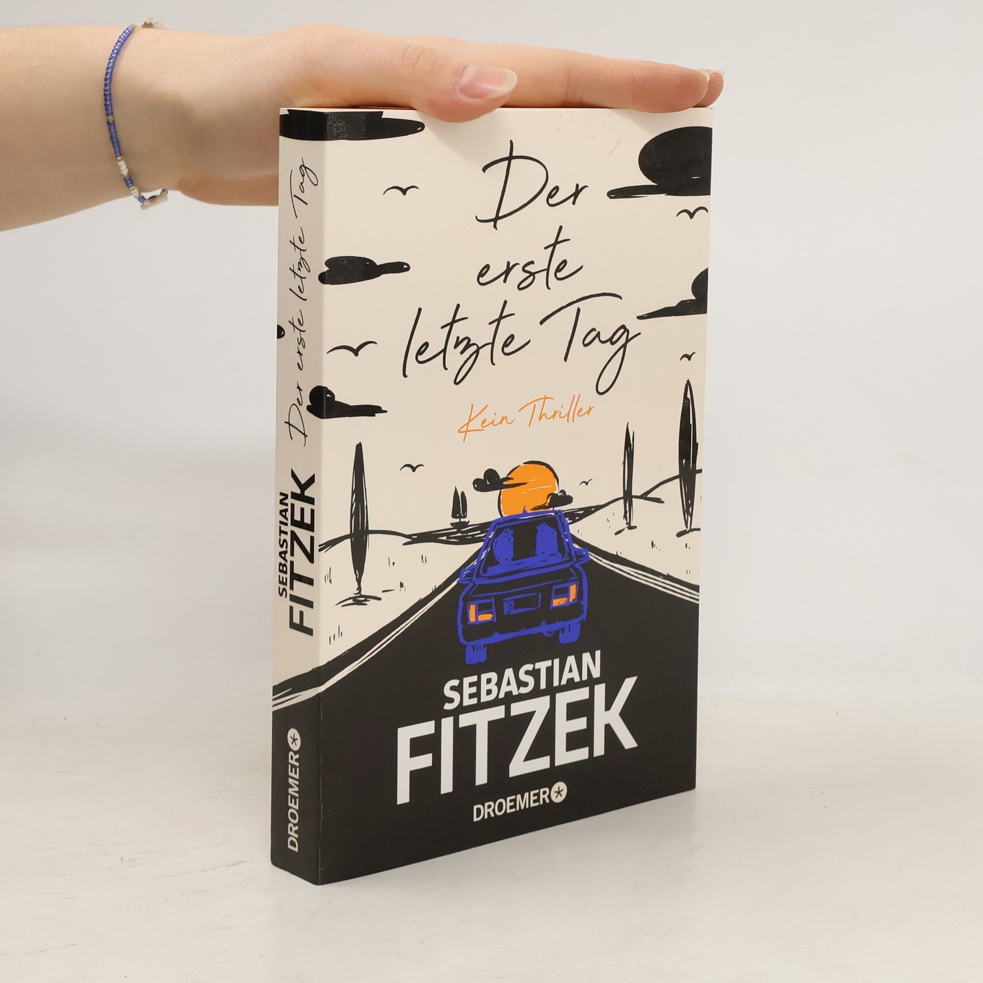 Sebastian Fitzek Der erste letzte Tag