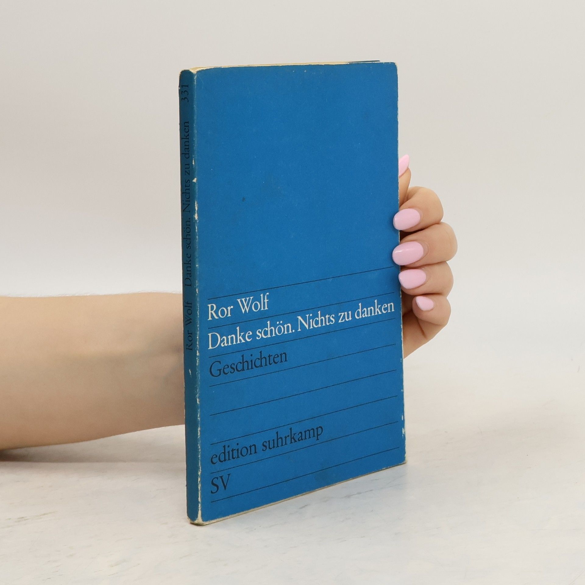 Ror Wolf Danke schön. Nichts zu danken