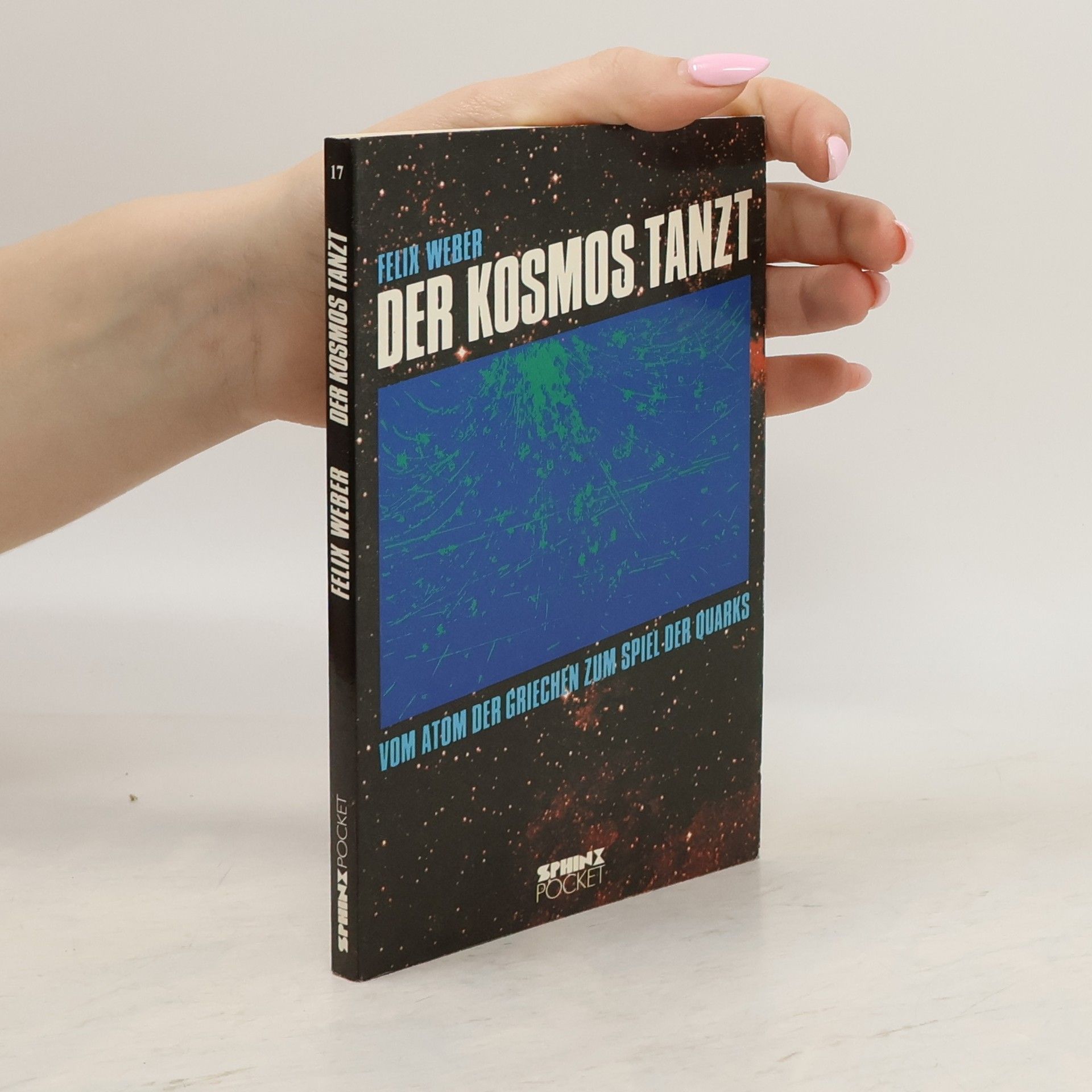 Felix Weber Sphinx Pocket - 17: Der Kosmos tanzt