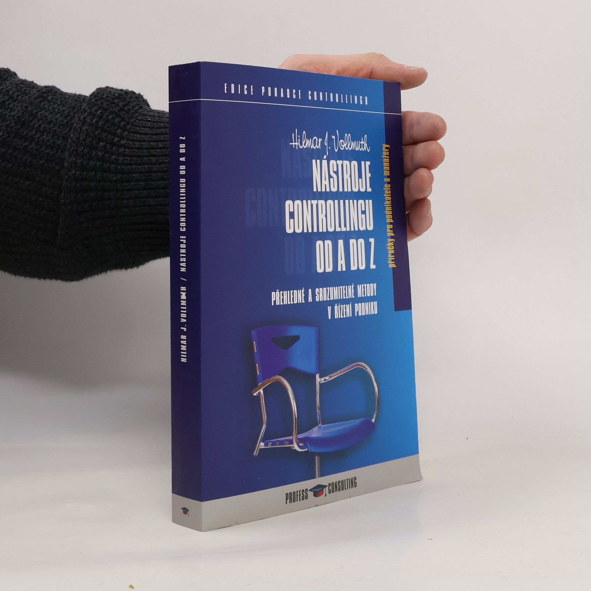 Nástroje controllingu od A do Z : přehledné a srozumitelné metody v řízení podniku