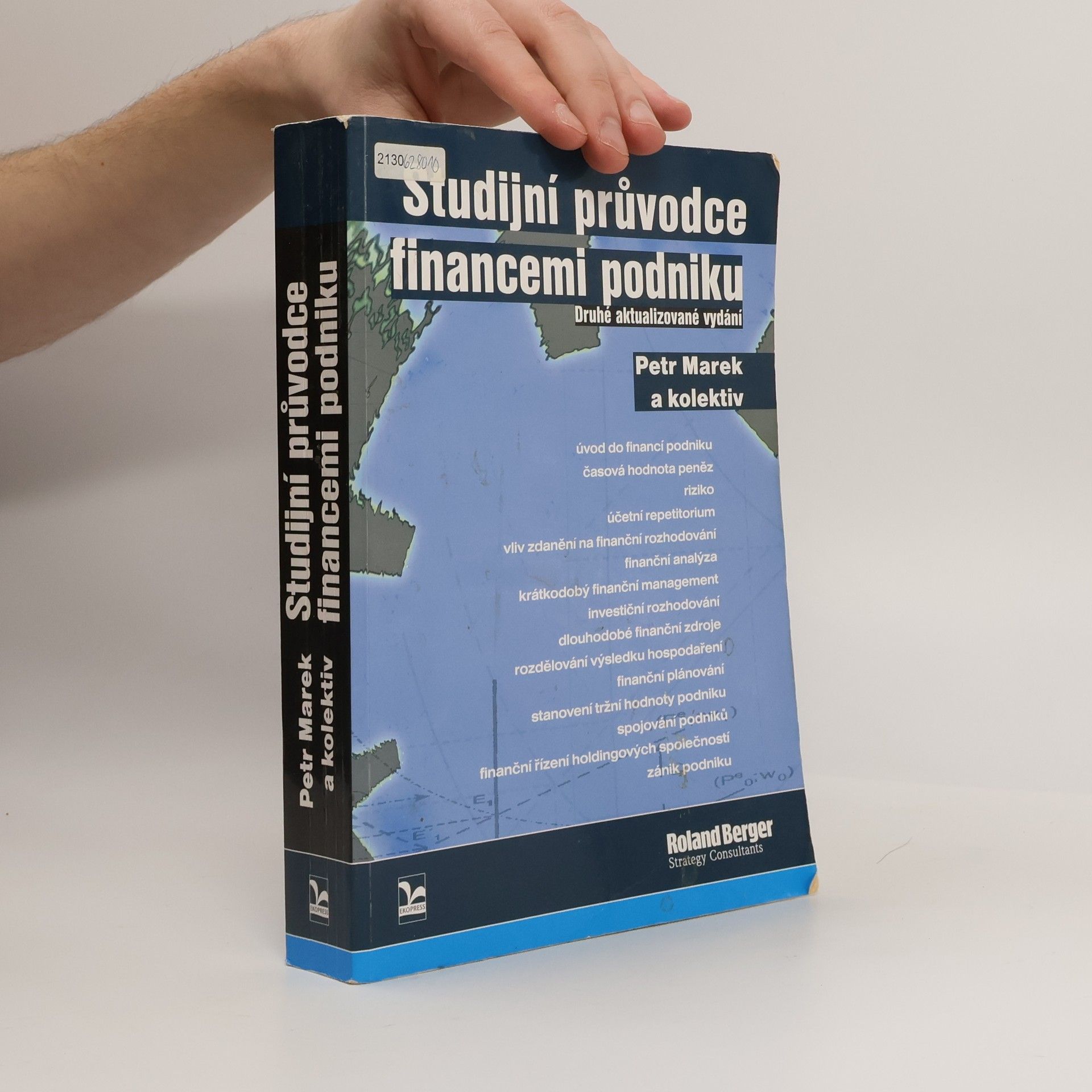 Petr Marek Studijní průvodce financemi podniku