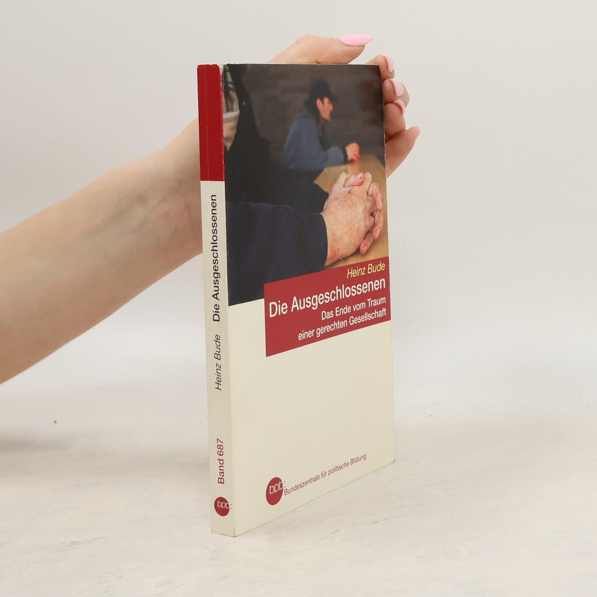 Heinz Bude Die Ausgeschlossenen