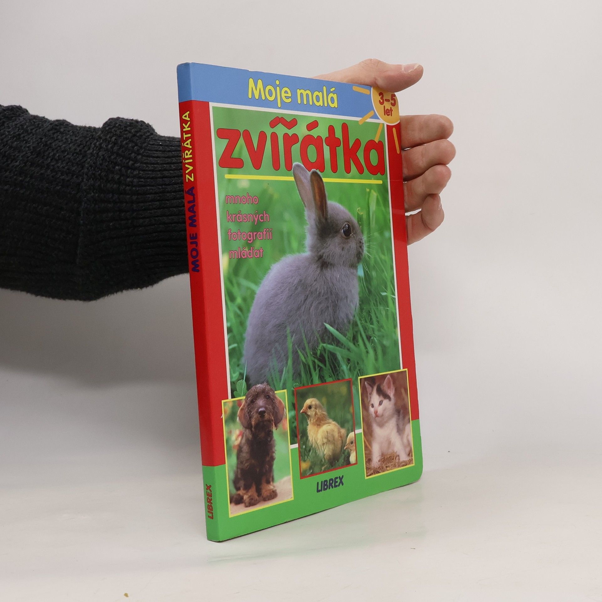 Autorenkollektiv Moje malá zvířátka