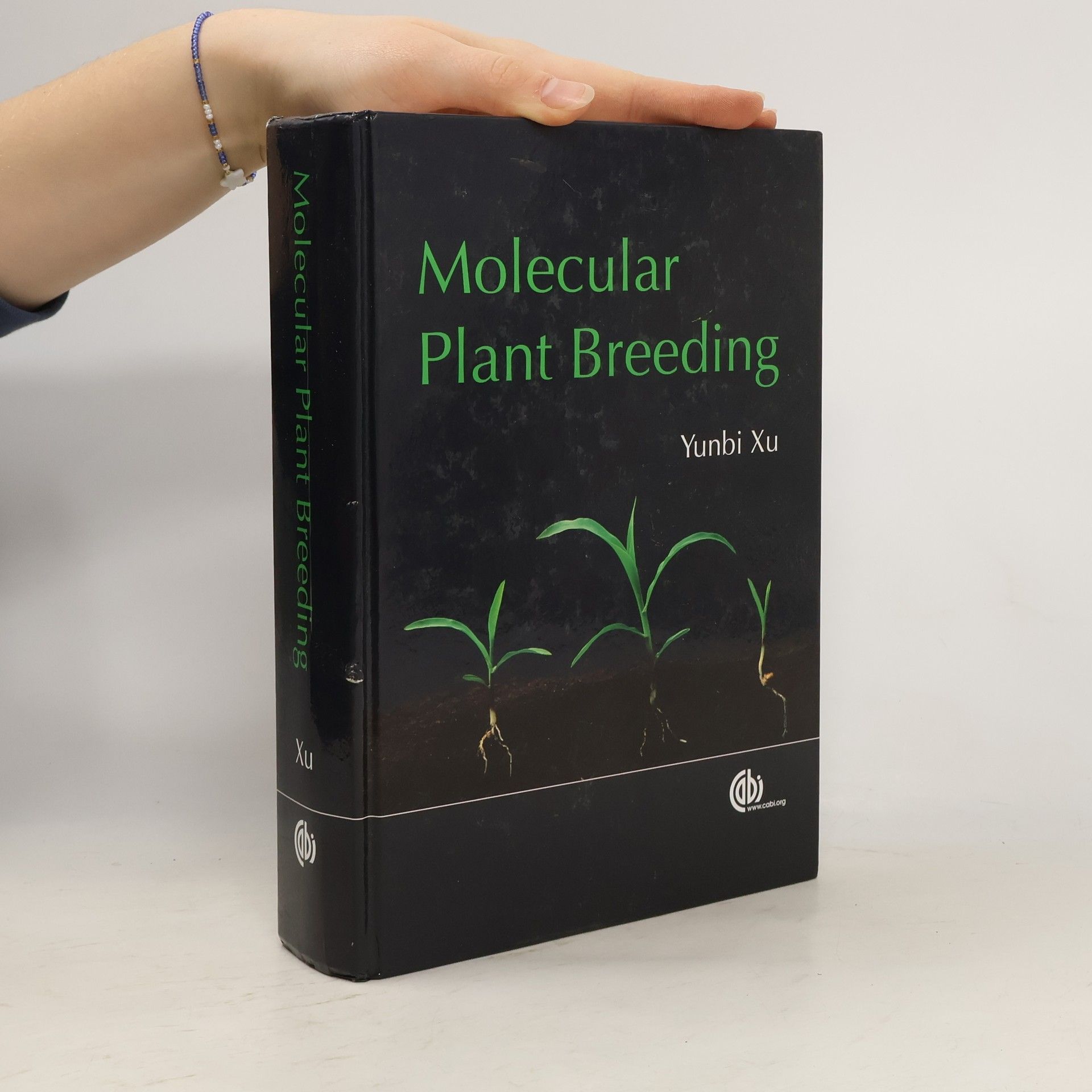 Yunbi Xu Molecular Plant Breeding