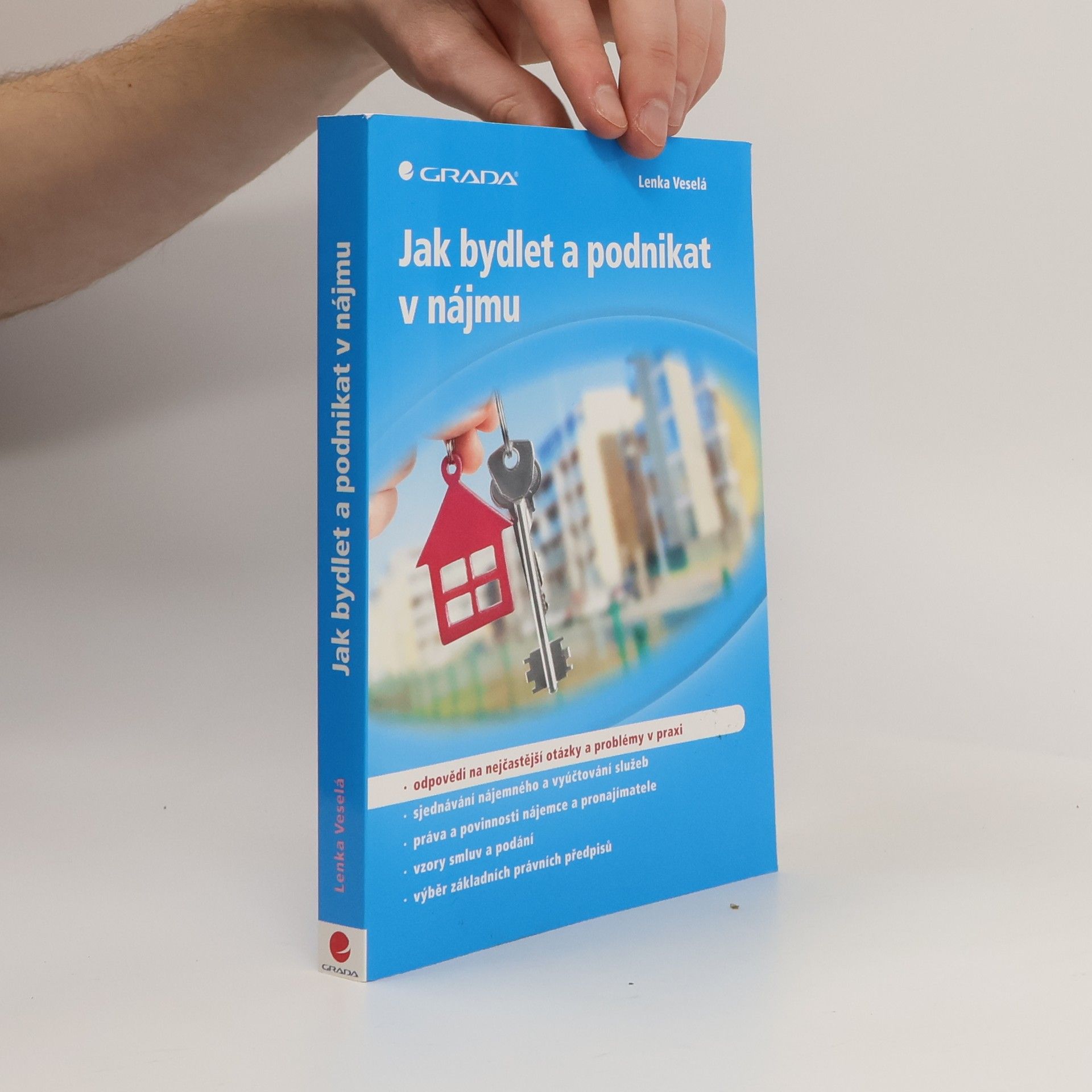 Lenka Veselá Jak bydlet a podnikat v nájmu