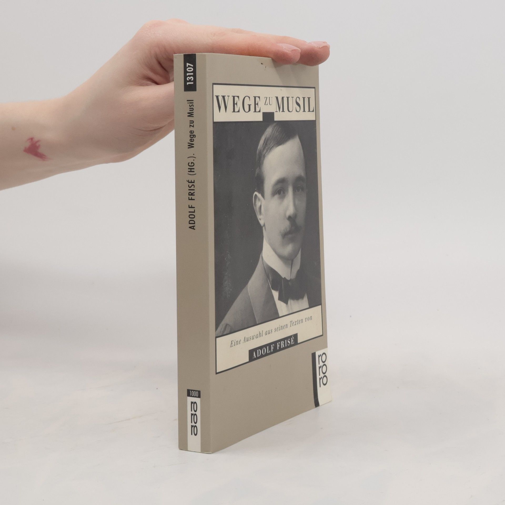 Adolf Frisé Wege zu Musil