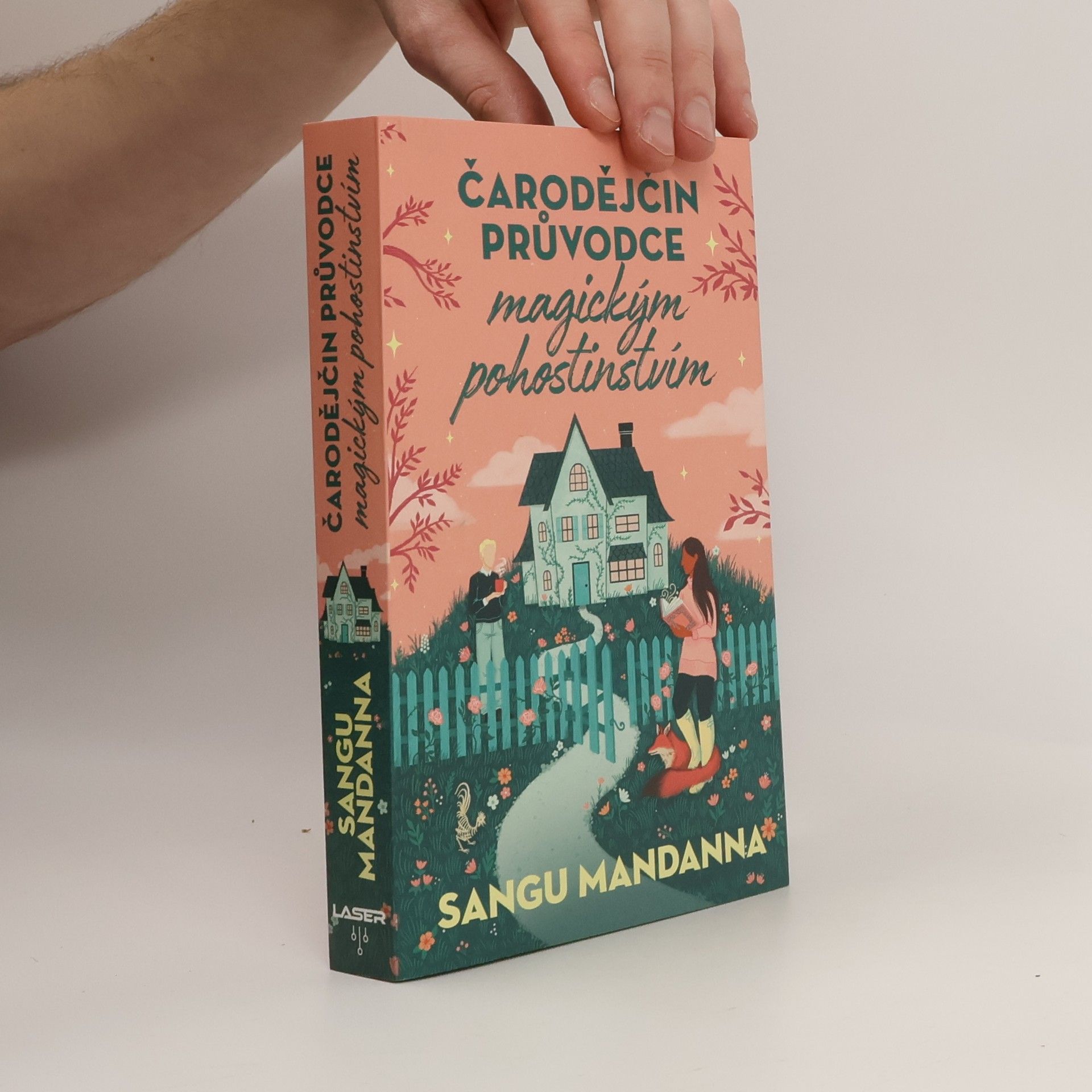 Sangu Mandanna Čarodějčin průvodce magickým pohostinstvím