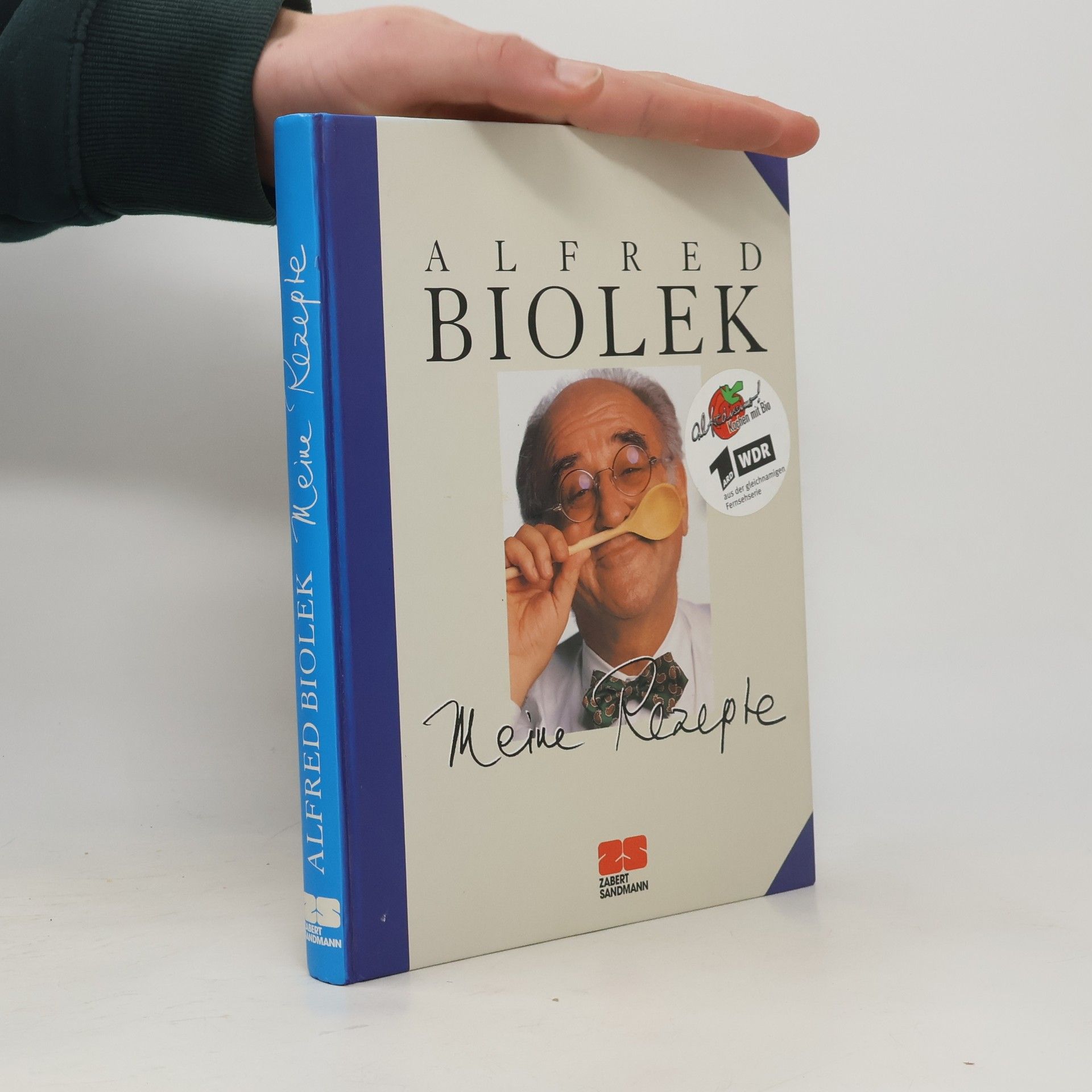 Alfred Biolek Meine Rezepte