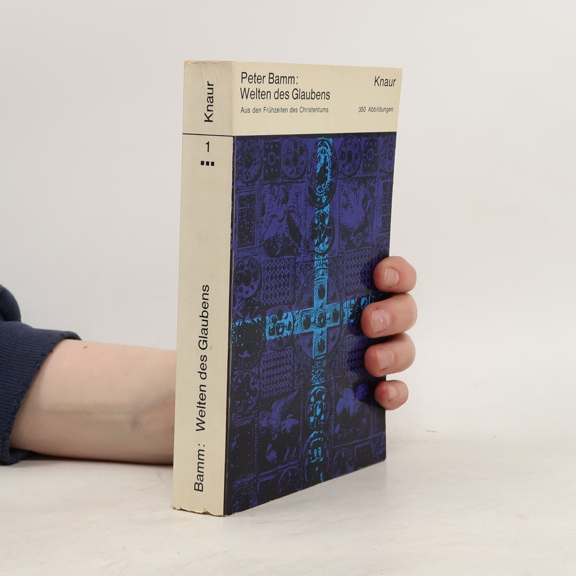 Peter Bamm Welten des Glaubens