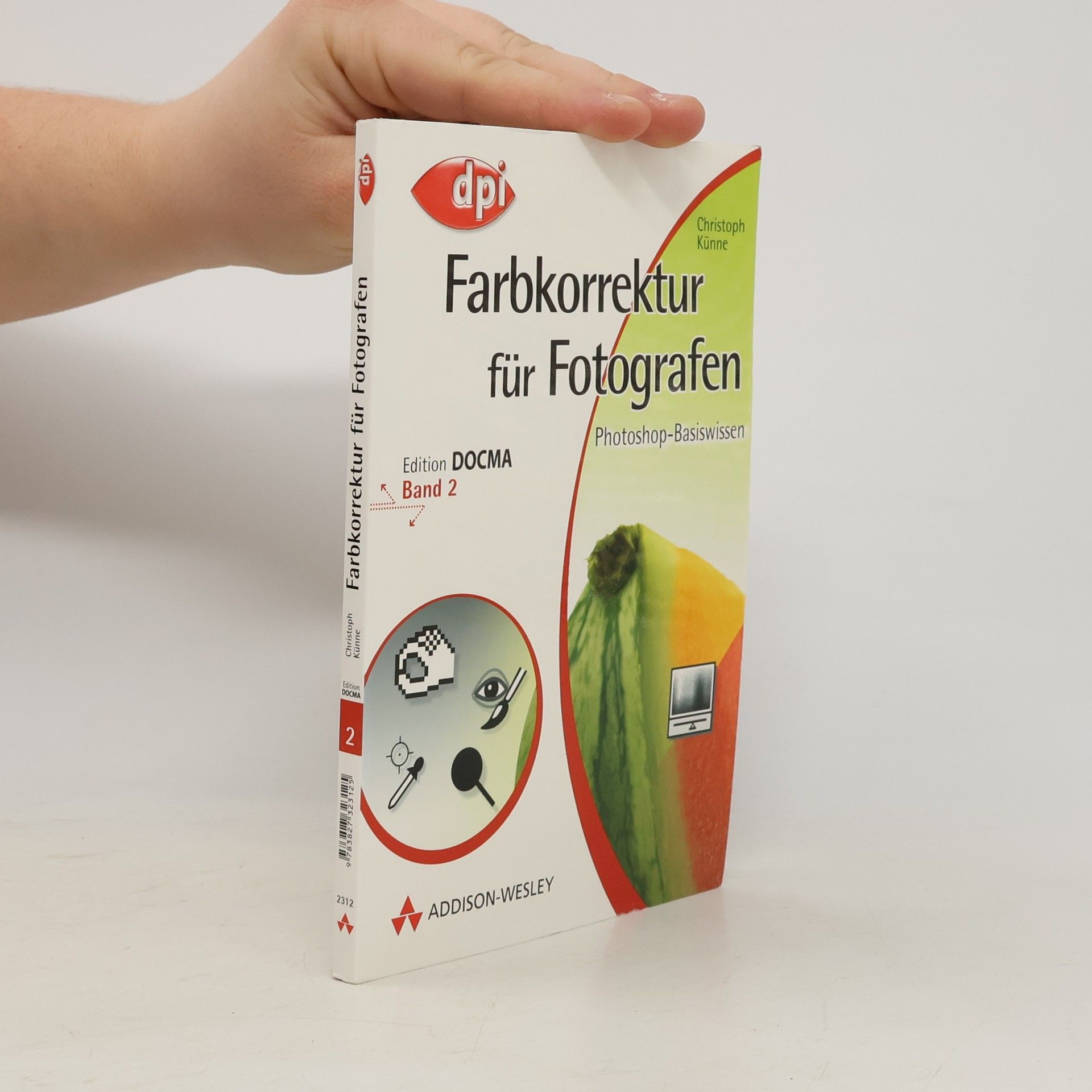 Chrostoph Künne Farbkorrektur für Fotografen. Band 2