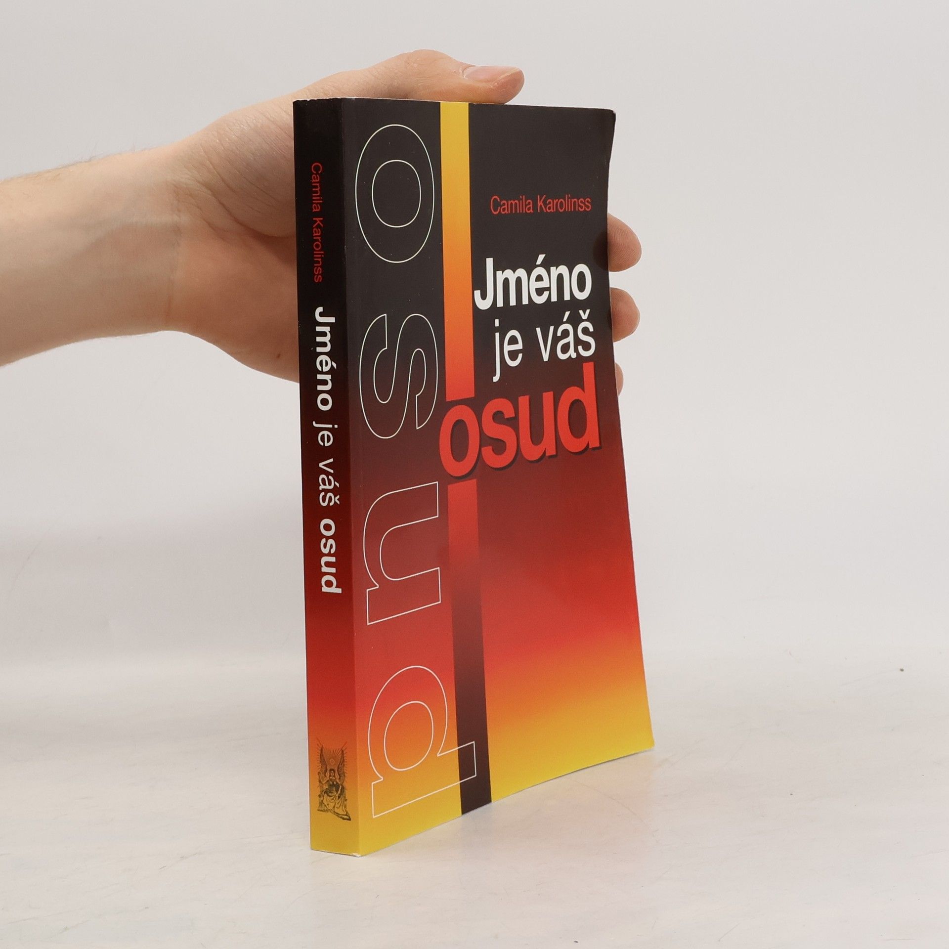 Camila Karolinss Jméno je váš osud