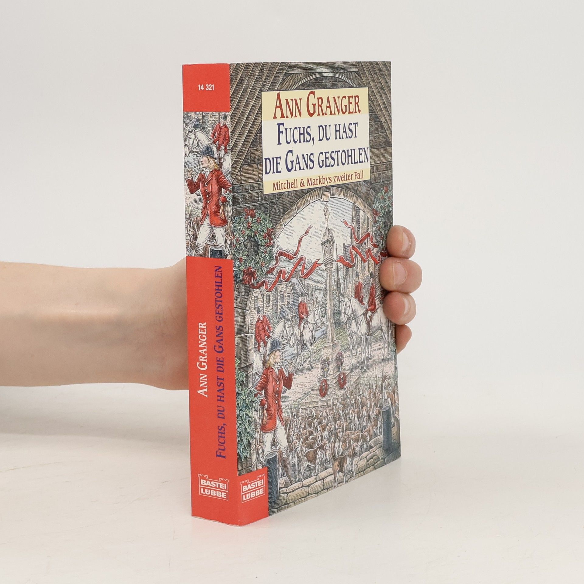 Ann Granger Fuchs, du hast die Gans gestohlen