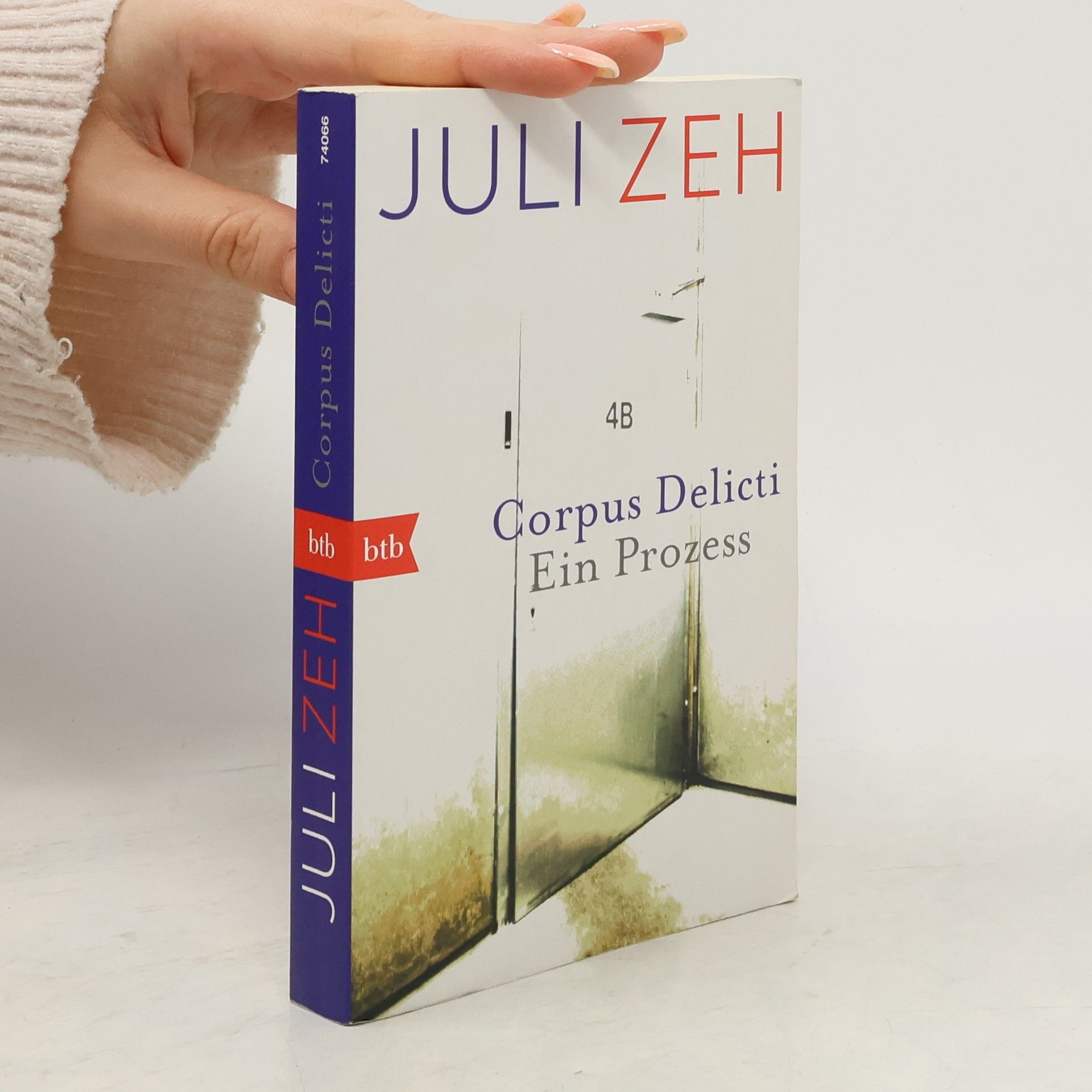 Juli Zeh Corpus Delicti. Ein Prozess