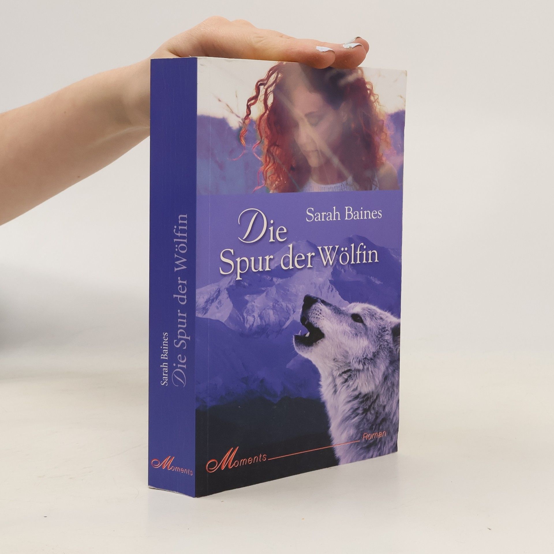 Sarah Baines Die Spur der Wölfin