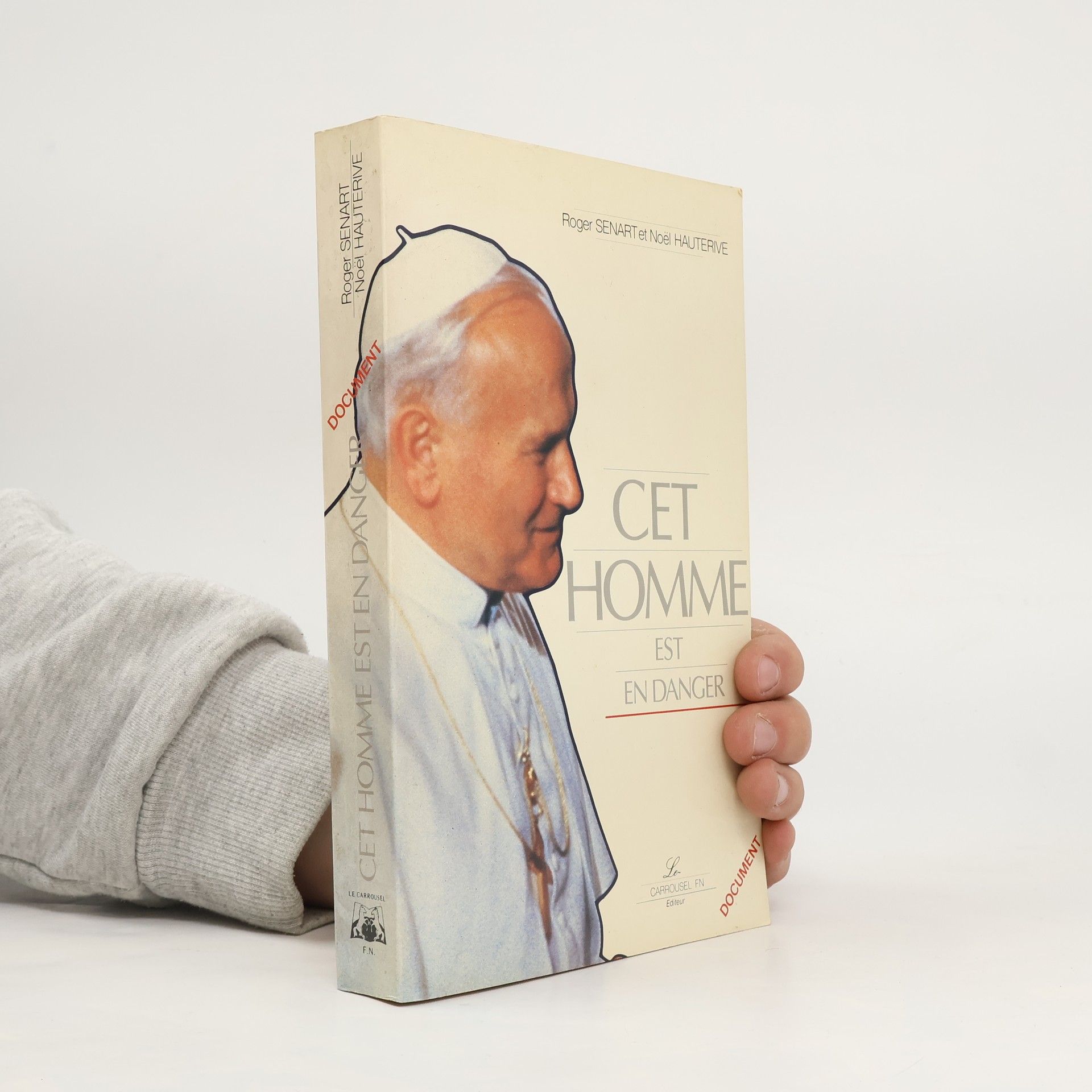 Roger Sénart Cet homme est en danger