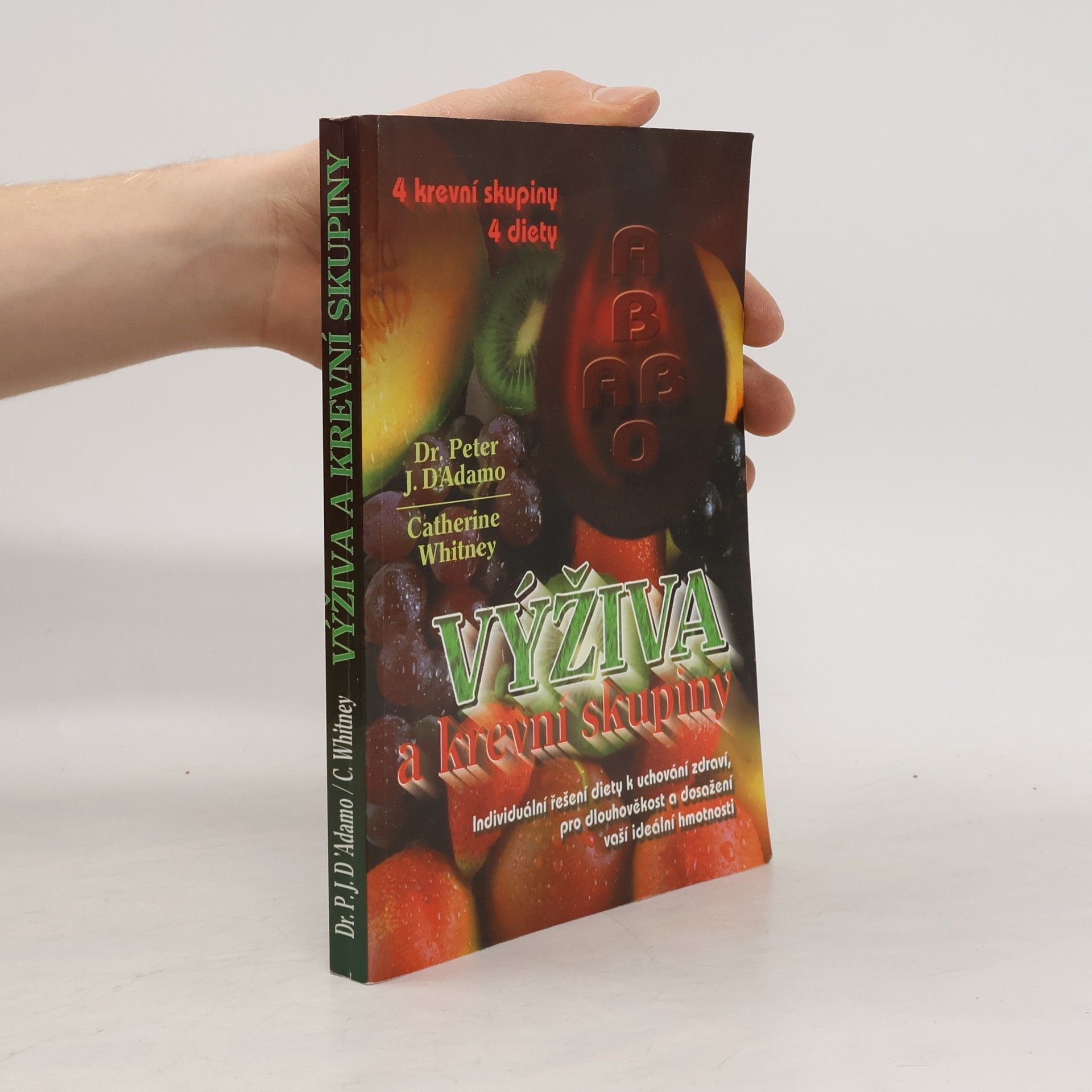 Peter J. d'Adamo Výživa a krevní skupiny