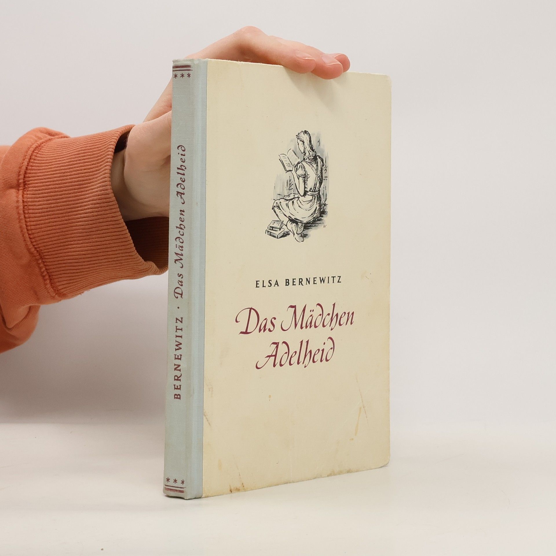 Elsa Bernewitz Das Mädchen Adelheid