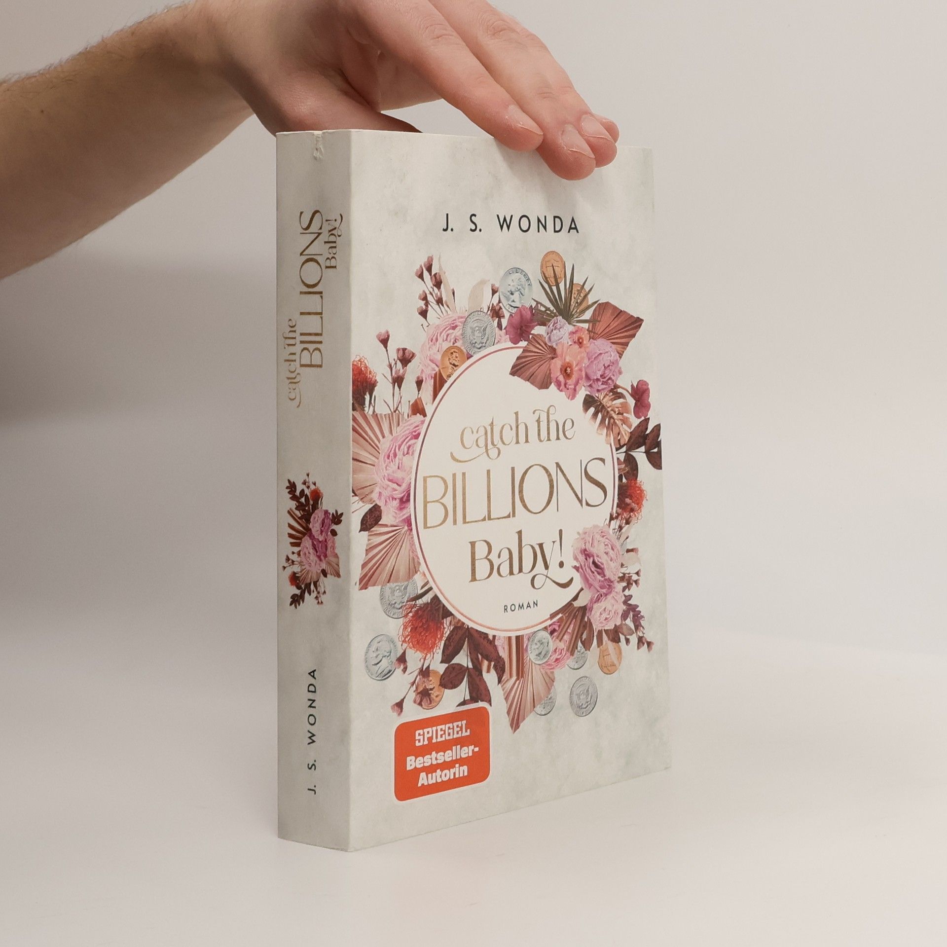 Jane S. Wonda Catch the Billions, Baby!