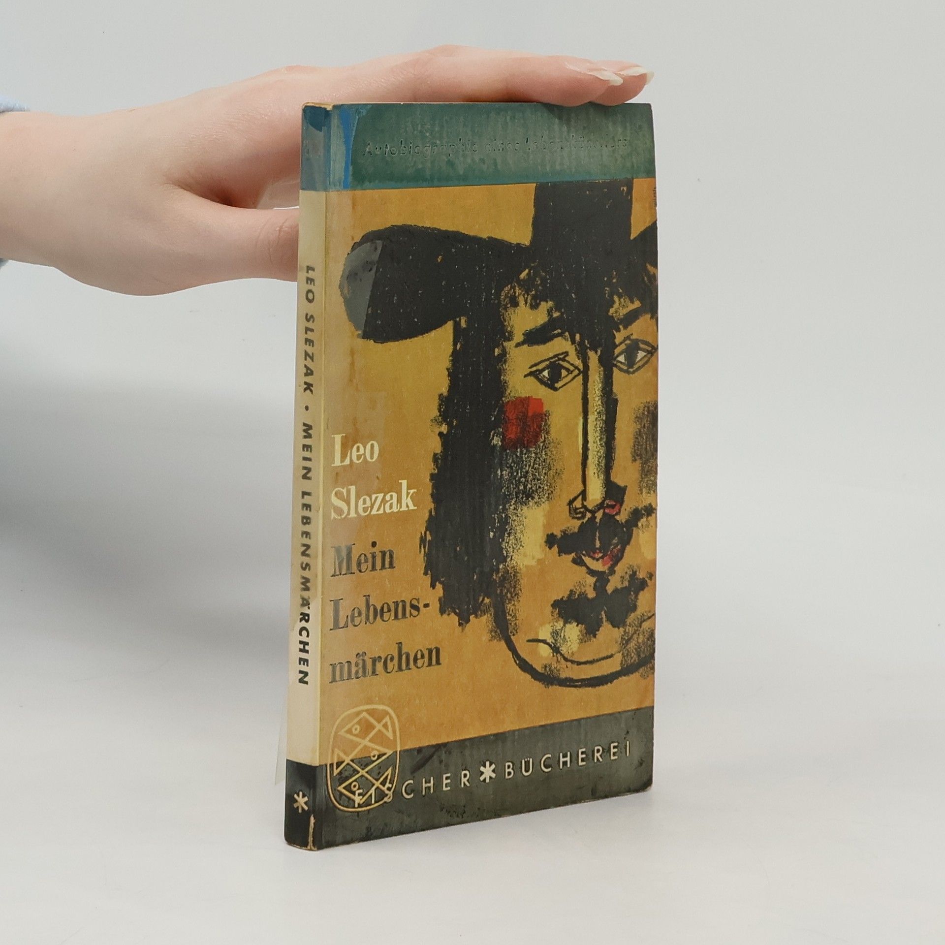 Leo Slezak Mein Lebensmärchen