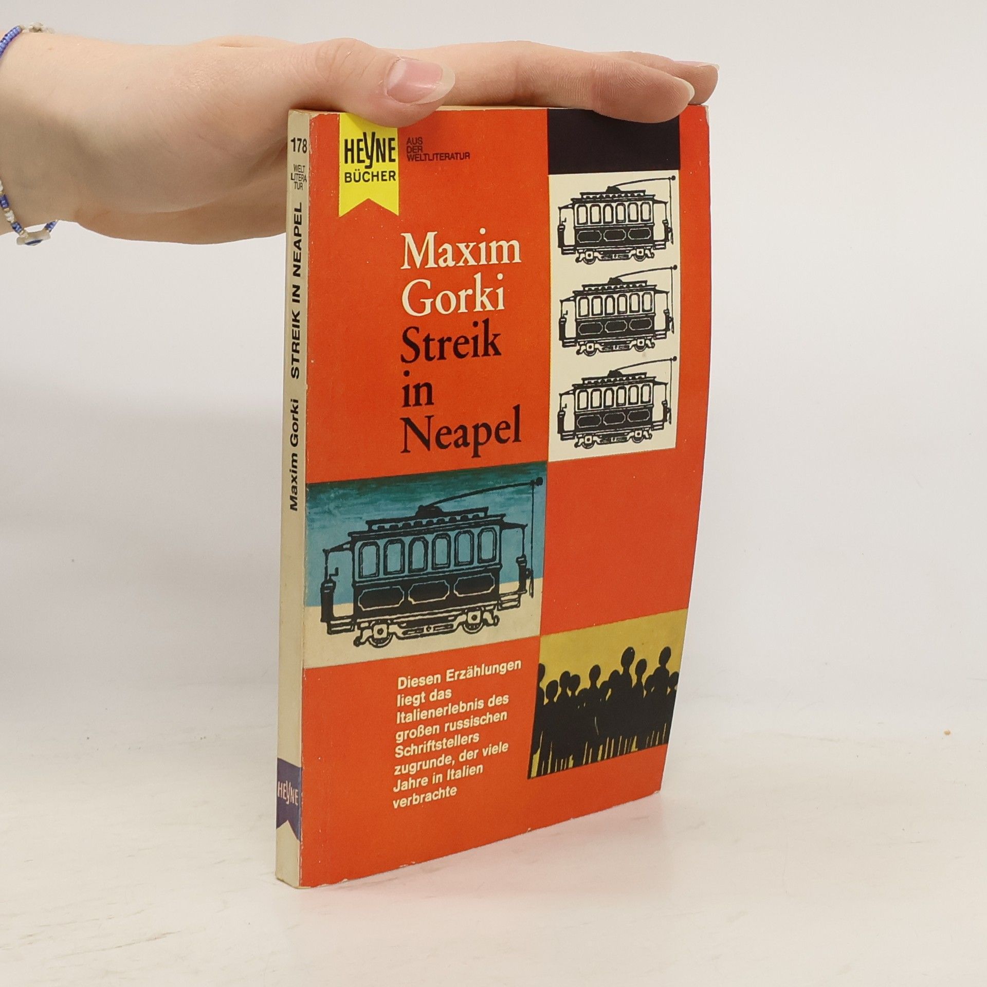 Maxim Gorki Streik in Neapel