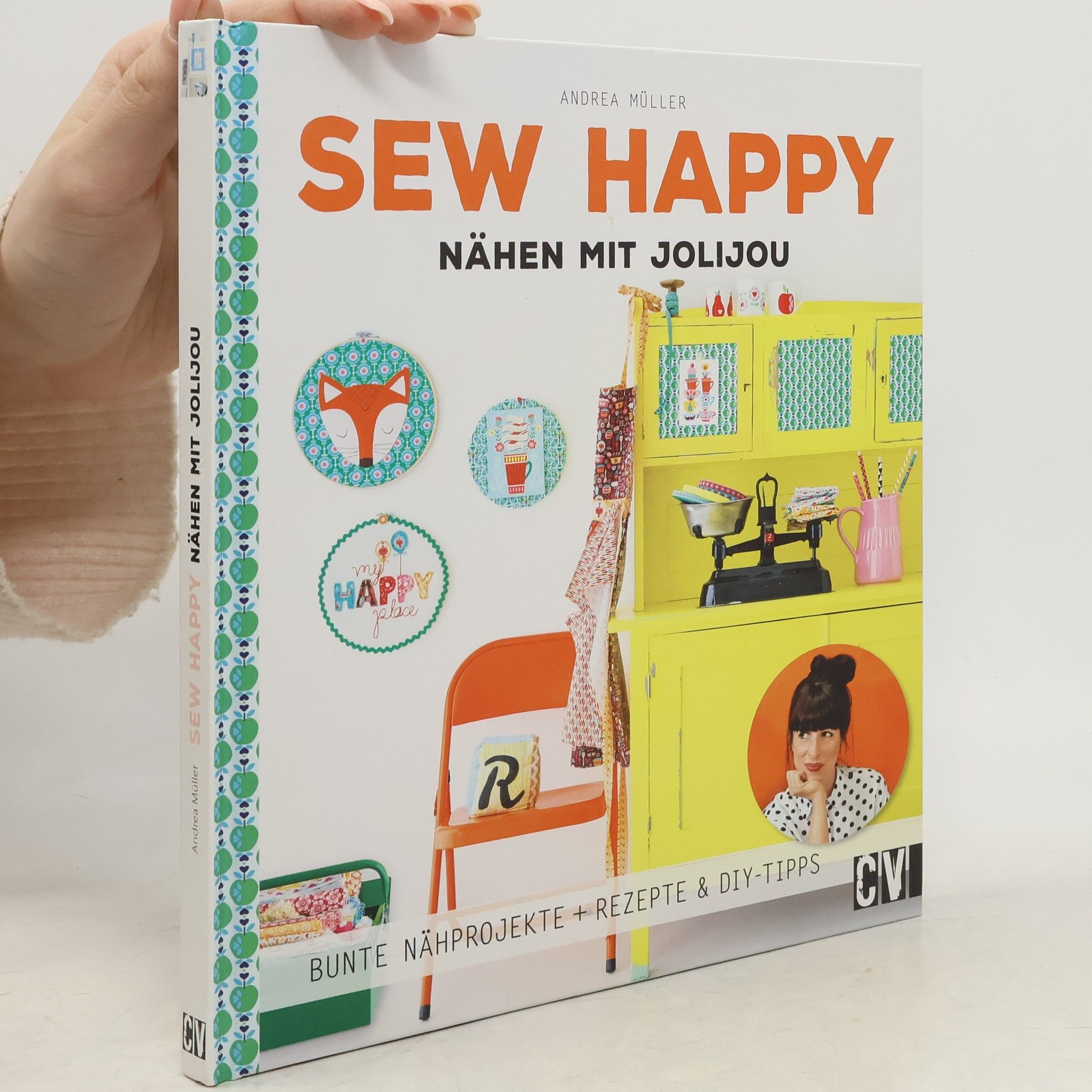 Sew Happy. Nähen mit Jolijou