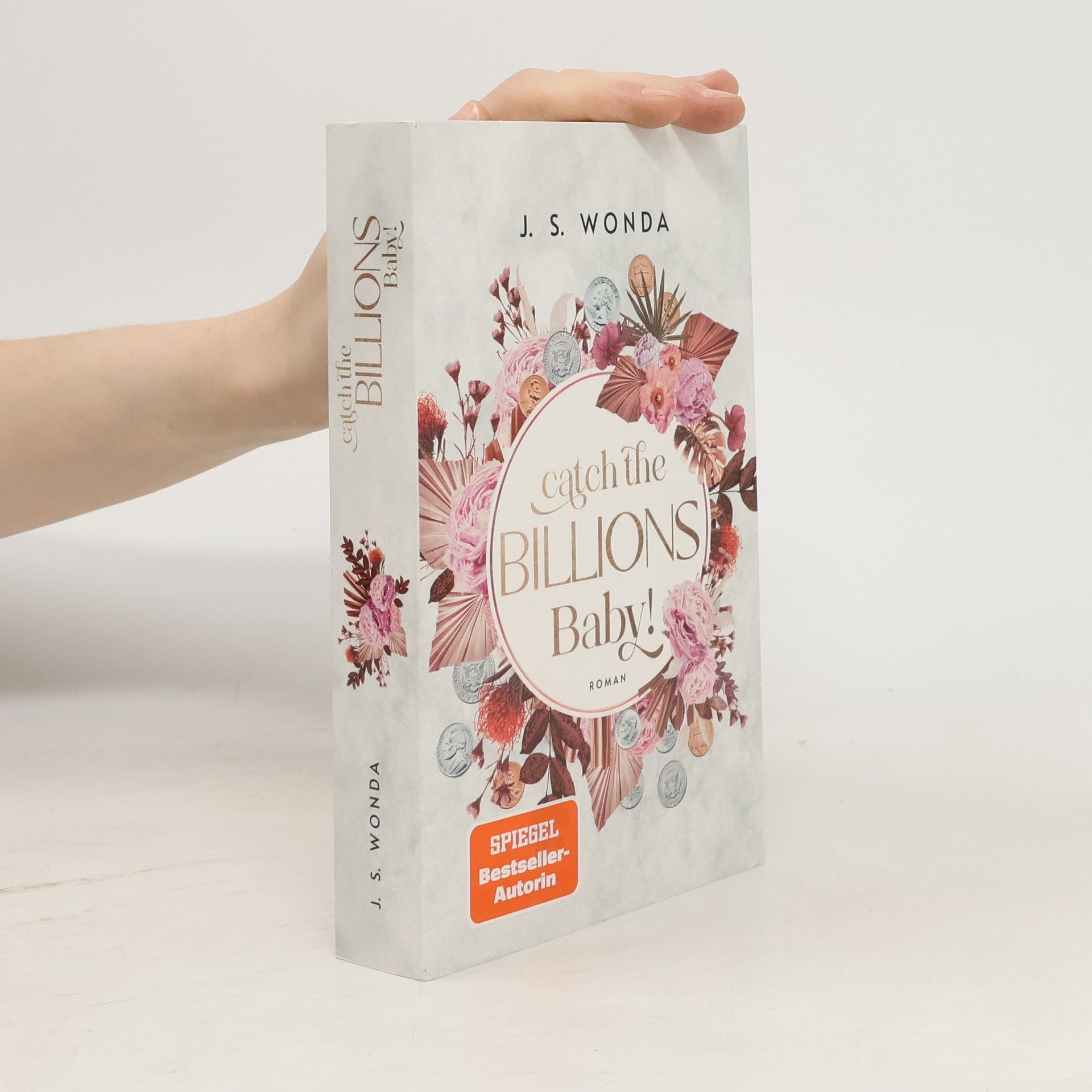 Jane S. Wonda Catch the Billions, Baby!