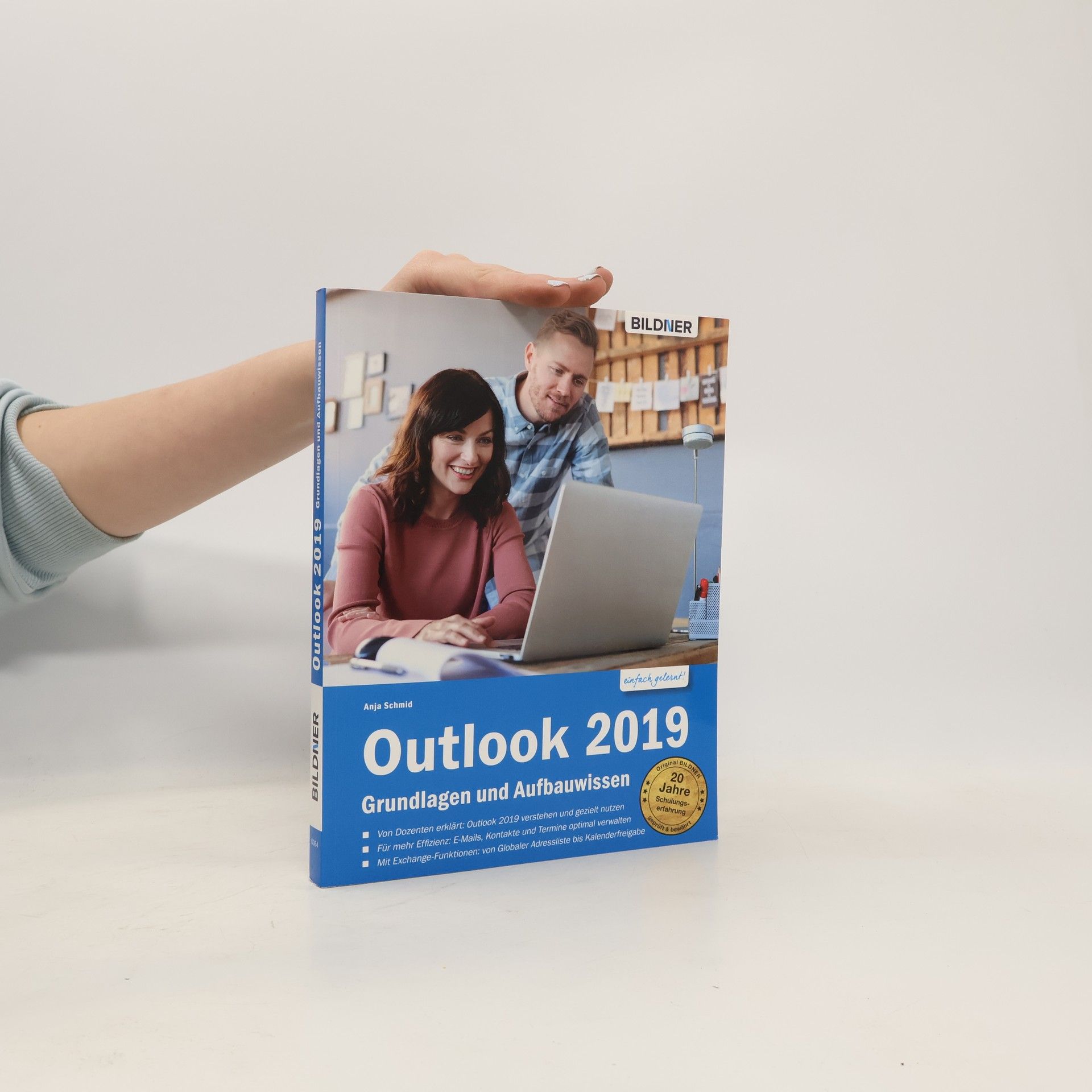 Anja Schmid Outlook 2019 Grundlagen und Aufbauwissen