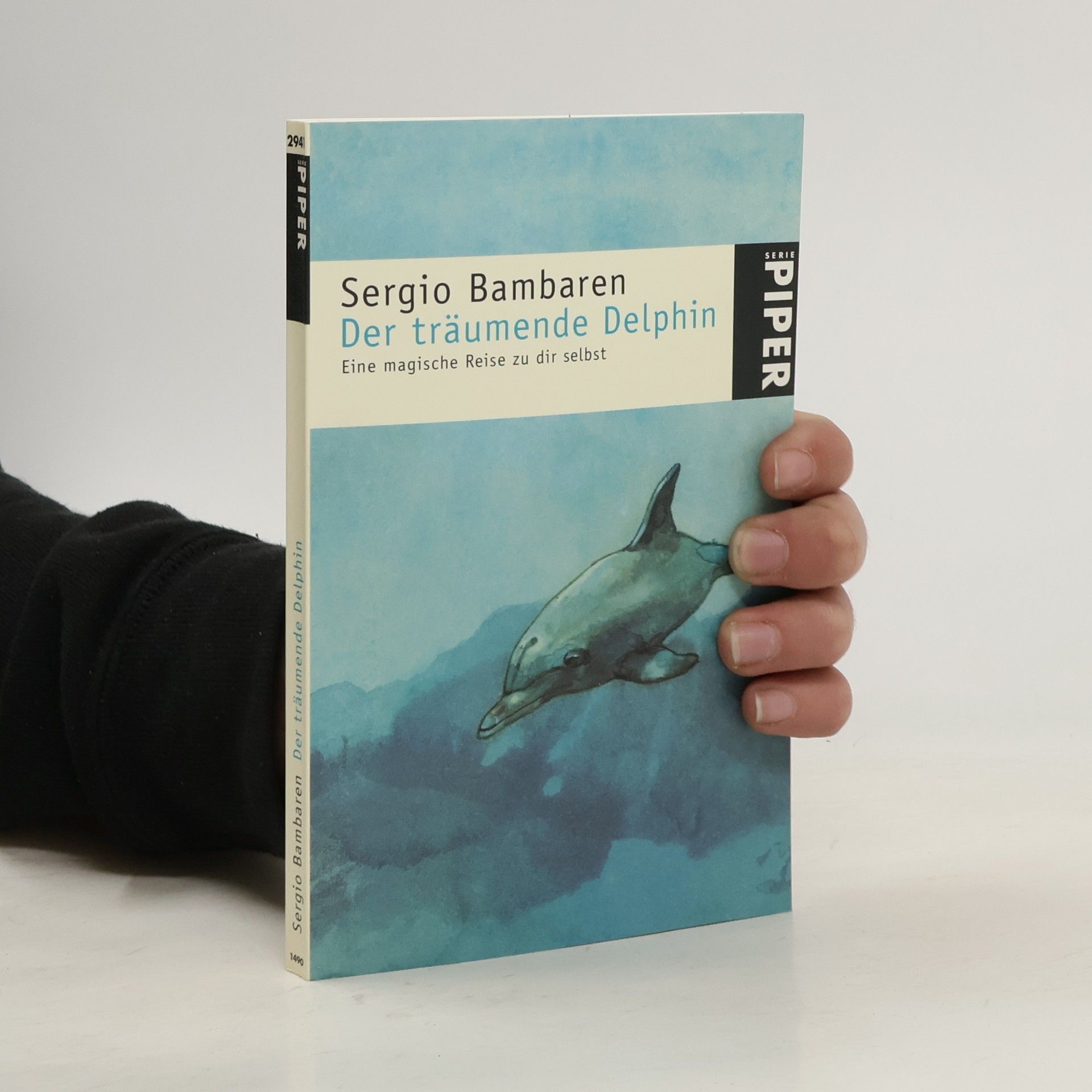 Sergio Bambaren Der träumende Delphin. Eine magische Reise zu dir selbst