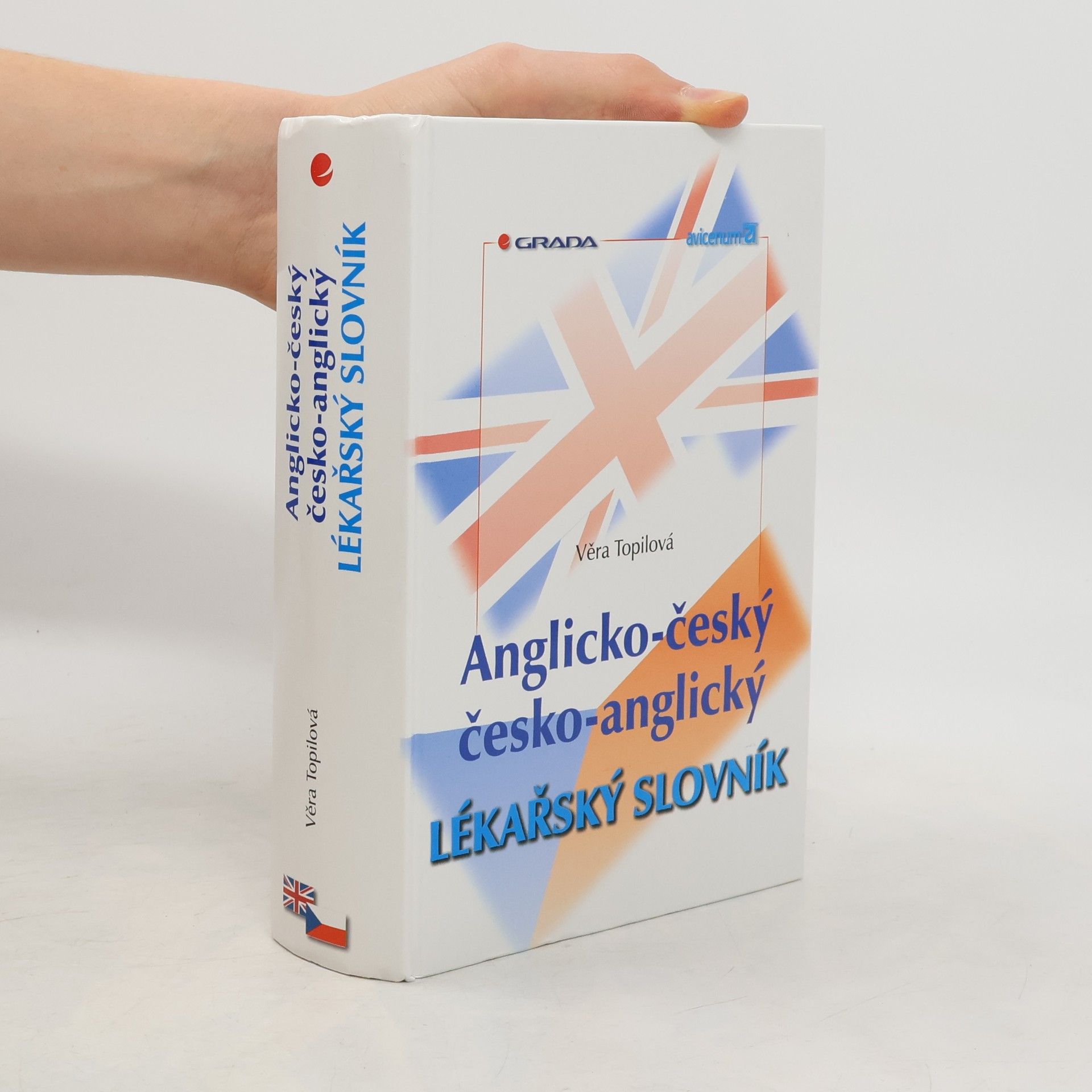Věra Topilová Anglicko-český, česko-anglický lékařský slovník