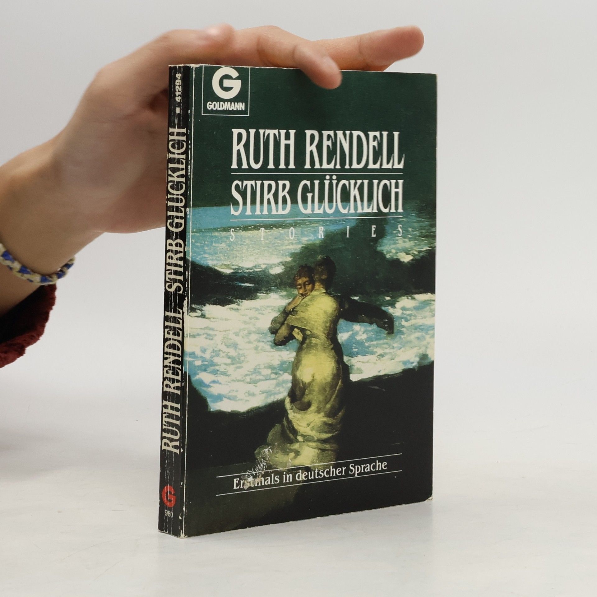 Ruth Rendell Stirb glücklich