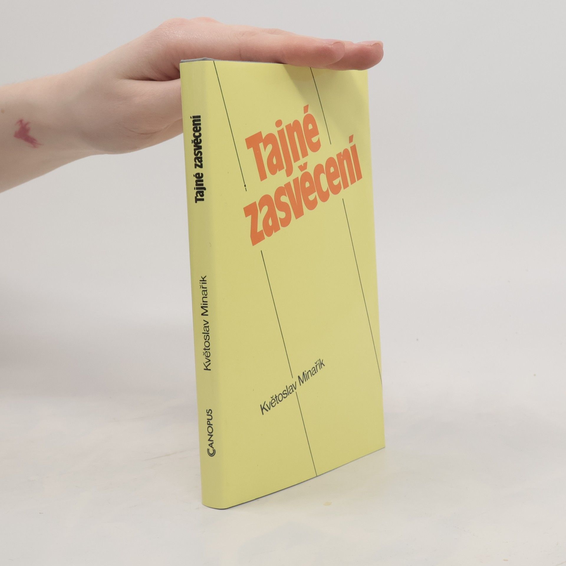 Květoslav Minařík Tajné zasvěcení