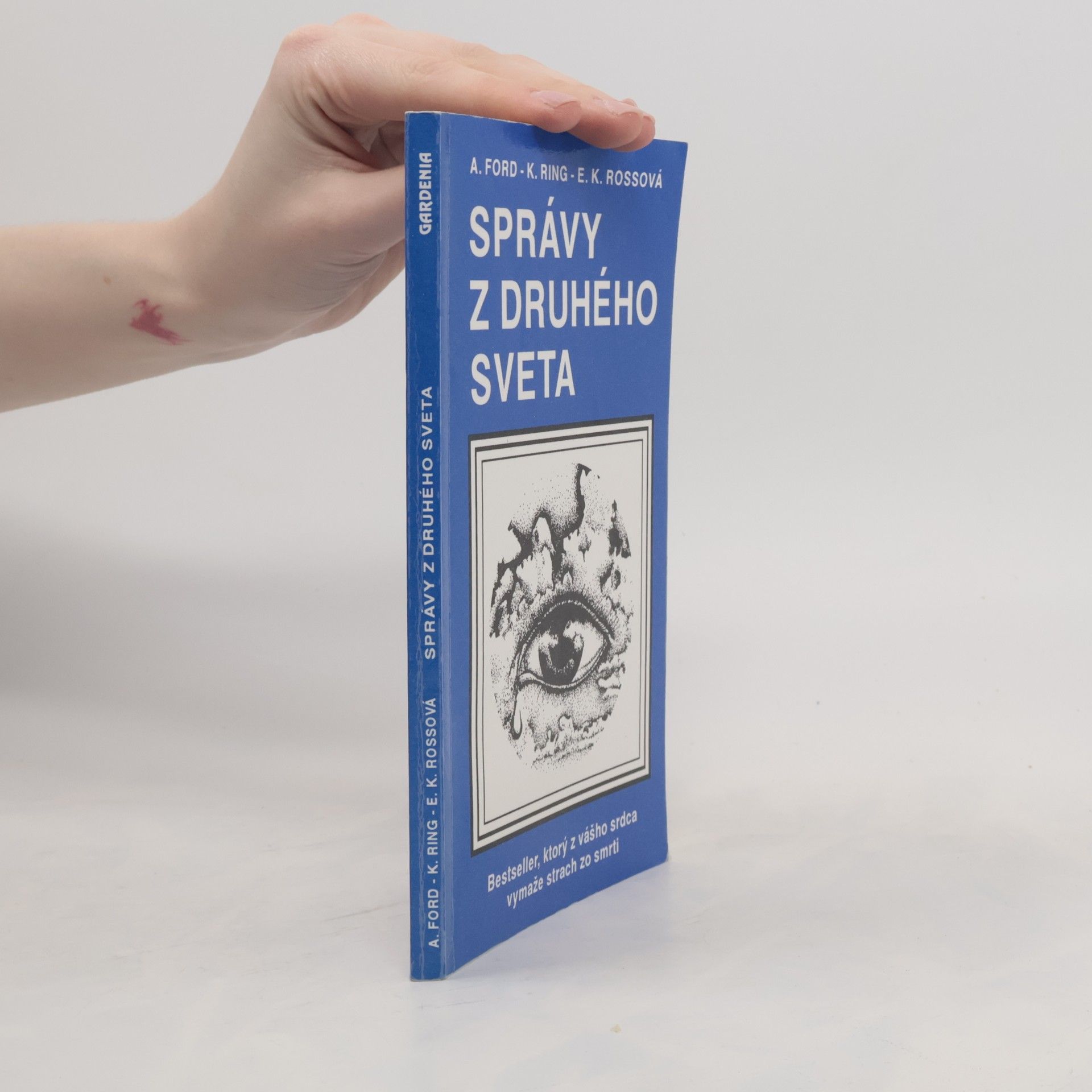 Arthur A. Ford Správy z druhého sveta