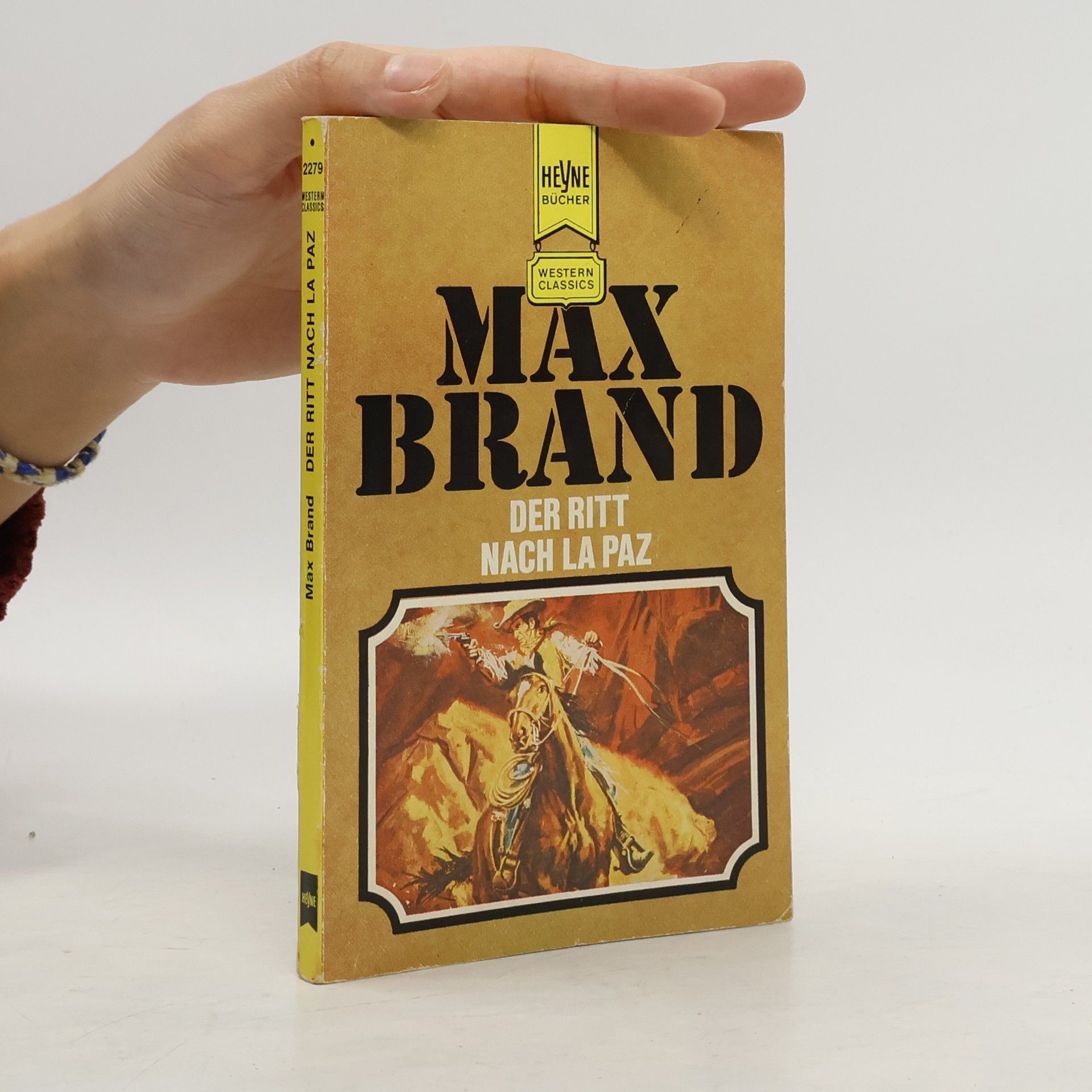 Max Brand Der Ritt nach La Paz