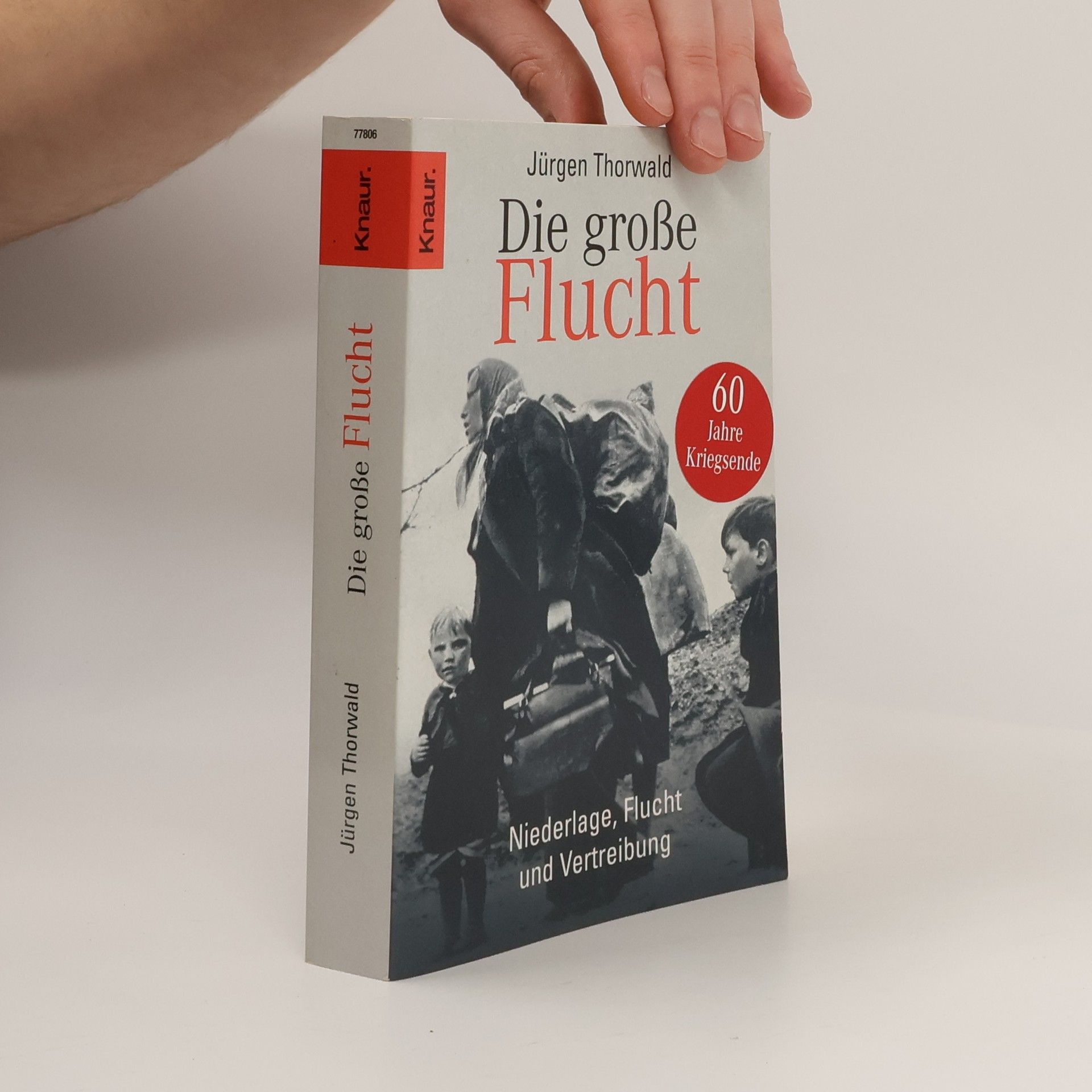 Jürgen Thorwald Die grosse Flucht