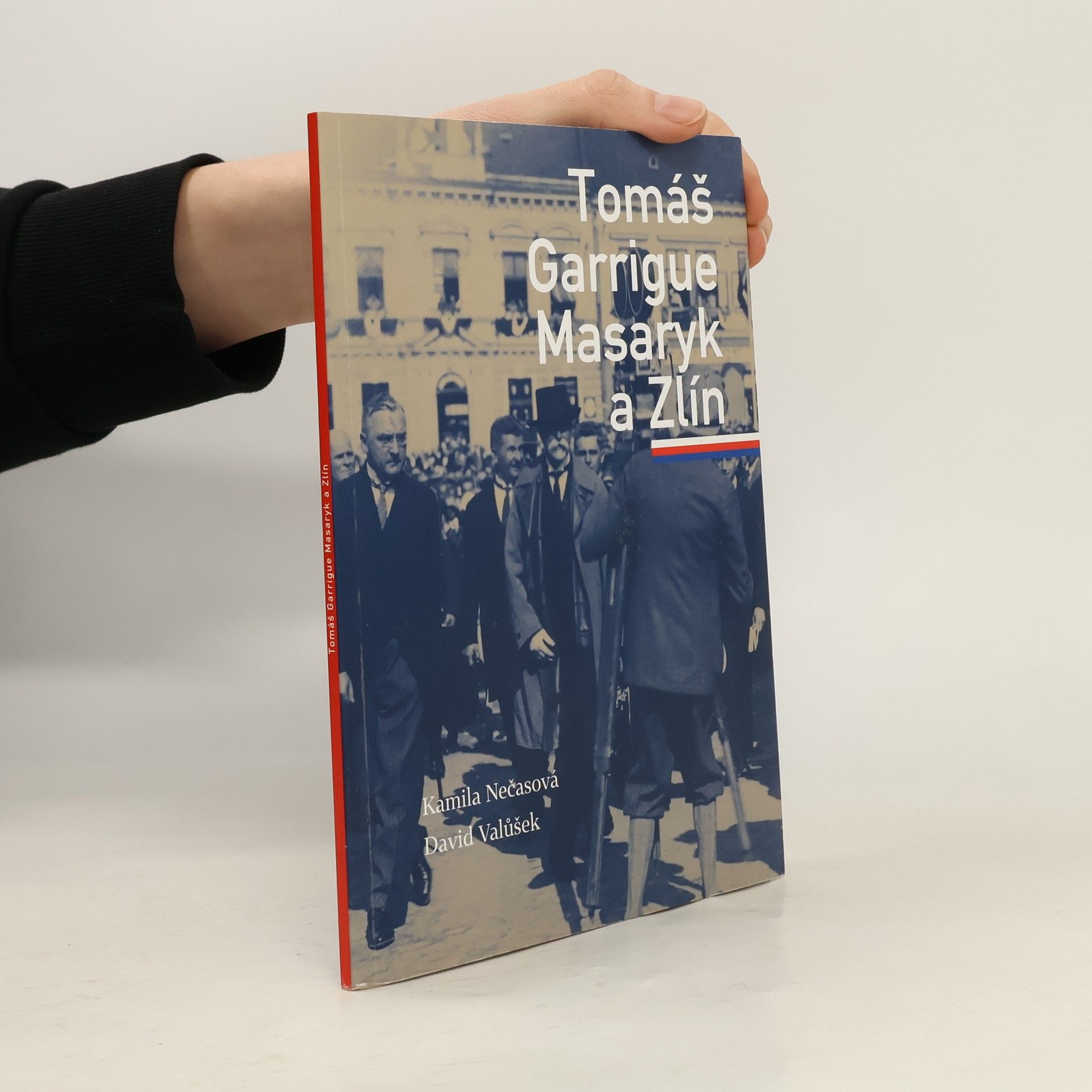 Kamila Nečasová Tomáš Garrigue Masaryk a Zlín