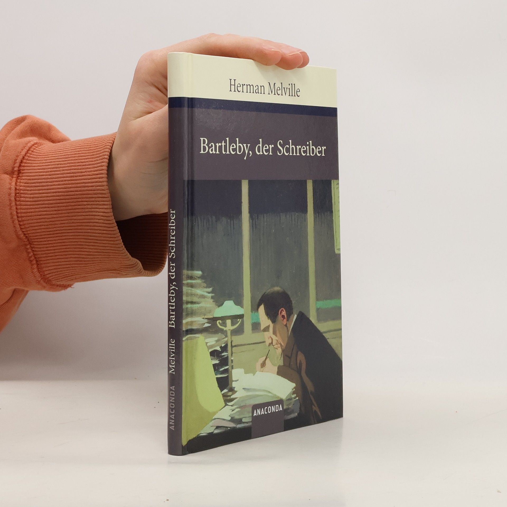 Herman Melville Bartleby, der Schreiber