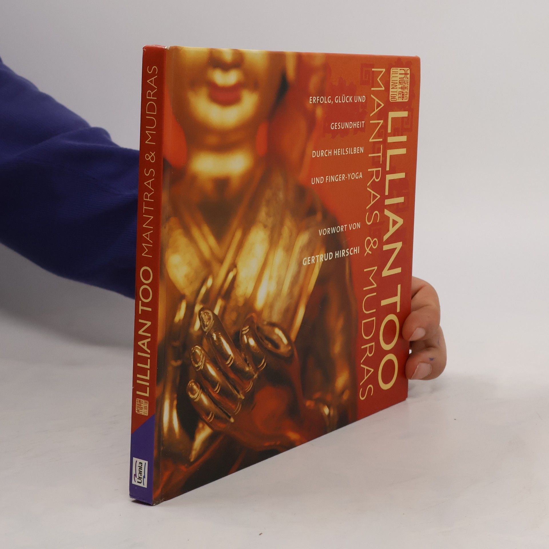 Lillian Too Mantras & Mudras